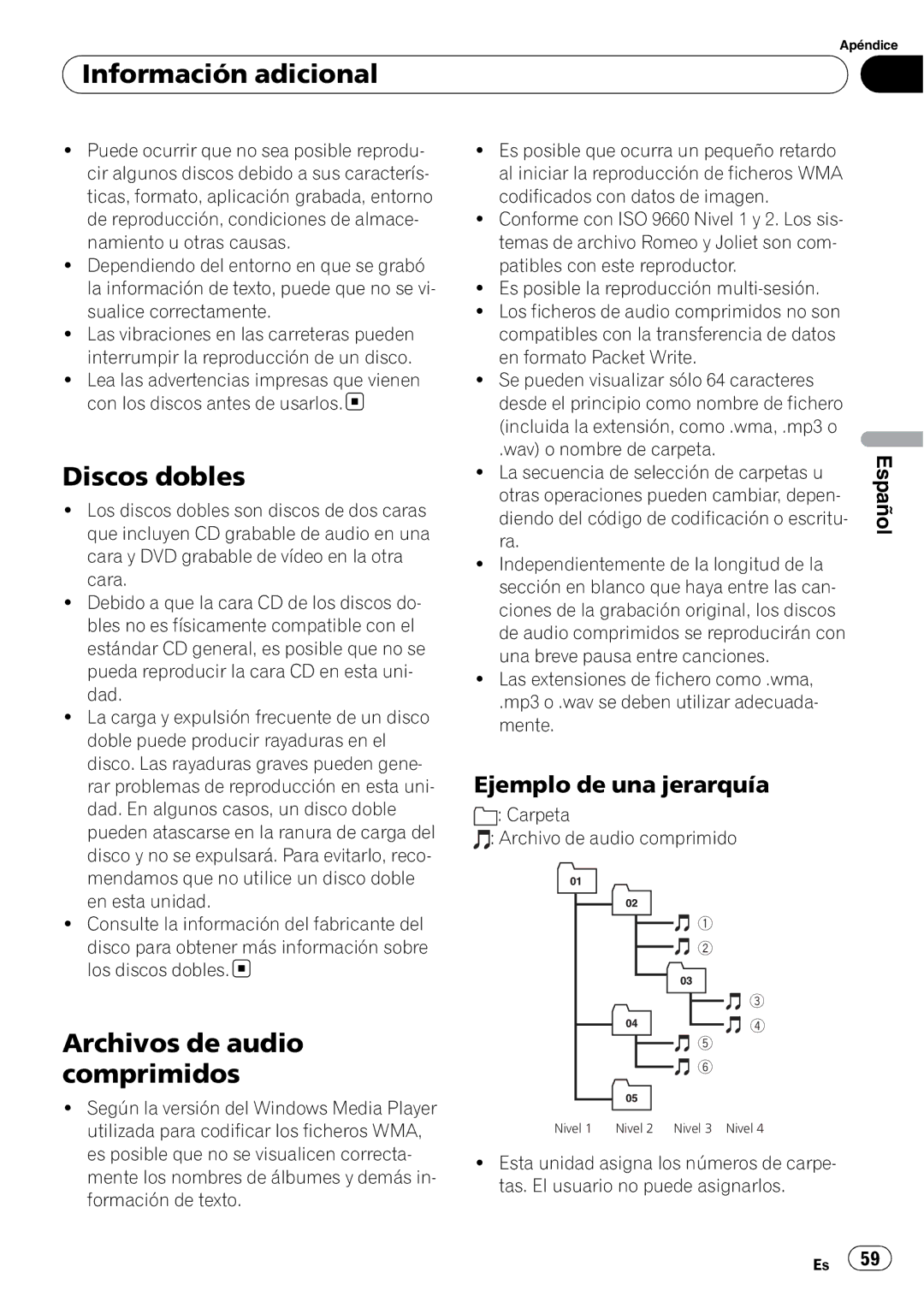 Pioneer DEH-10MP owner manual Información adicional, Discos dobles, Archivos de audio comprimidos, Ejemplo de una jerarquía 