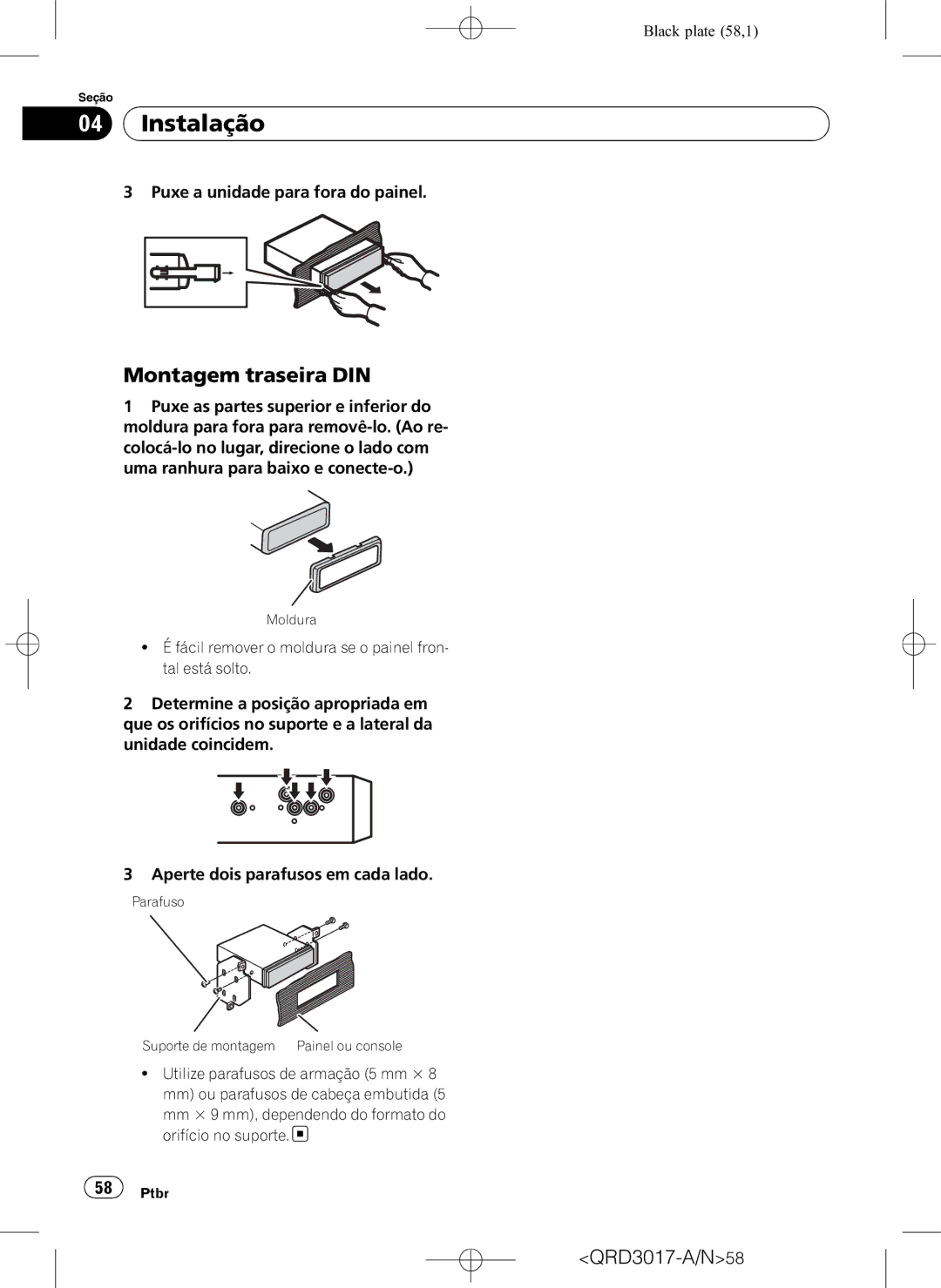 Pioneer DEH-1150MPG owner manual Montagem traseira DIN, Puxe a unidade para fora do painel 