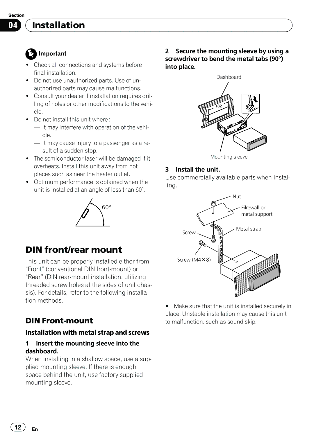 Pioneer DEH-11E owner manual DIN front/rear mount, DIN Front-mount, Installation with metal strap and screws 