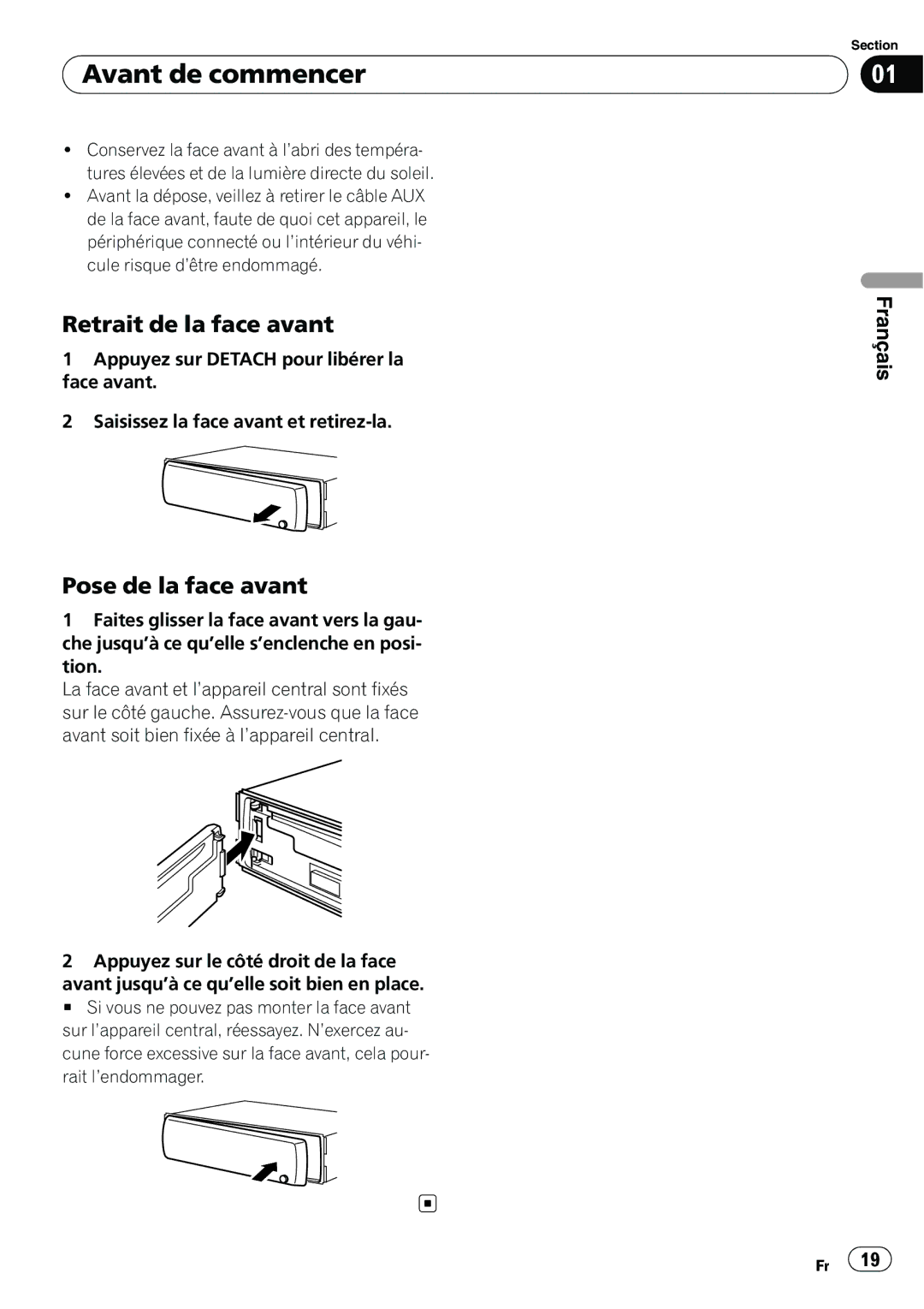 Pioneer DEH-11E owner manual Avant de commencer, Retrait de la face avant, Pose de la face avant 