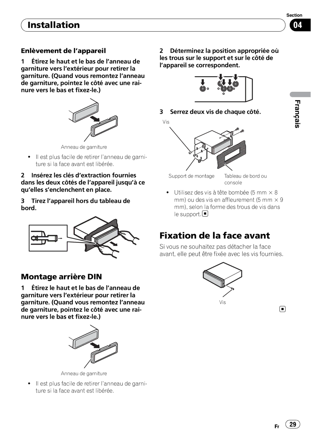 Pioneer DEH-11E owner manual Fixation de la face avant, Montage arrière DIN, Enlèvement de l’appareil 