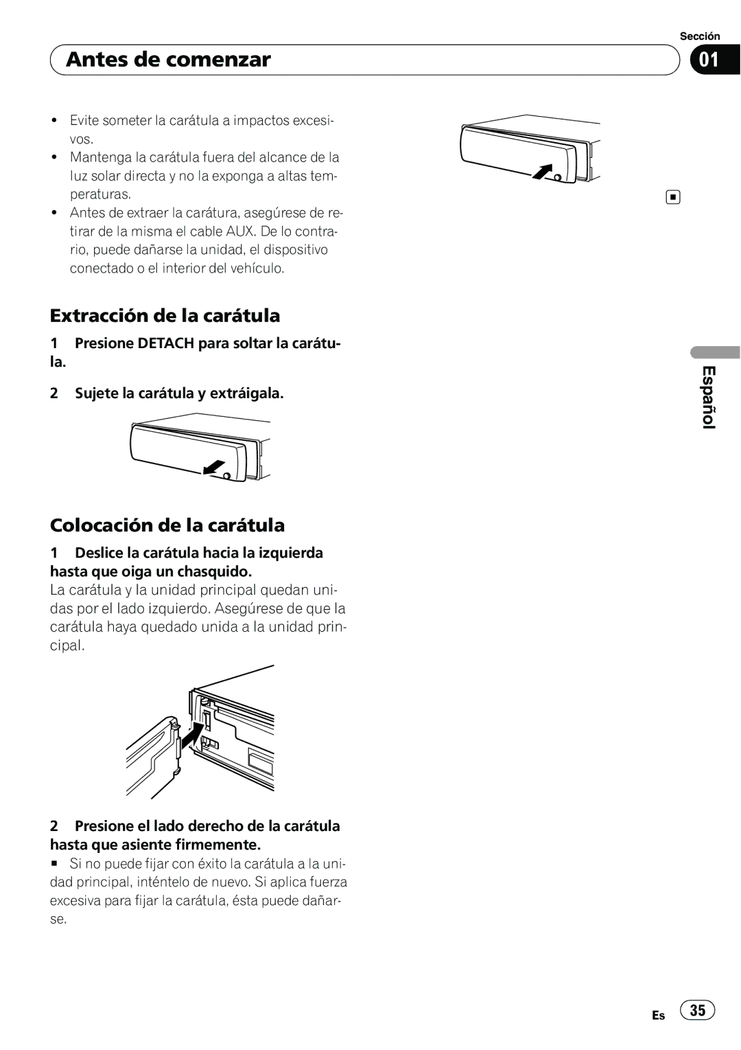 Pioneer DEH-11E owner manual Antes de comenzar, Extracción de la carátula, Colocación de la carátula 