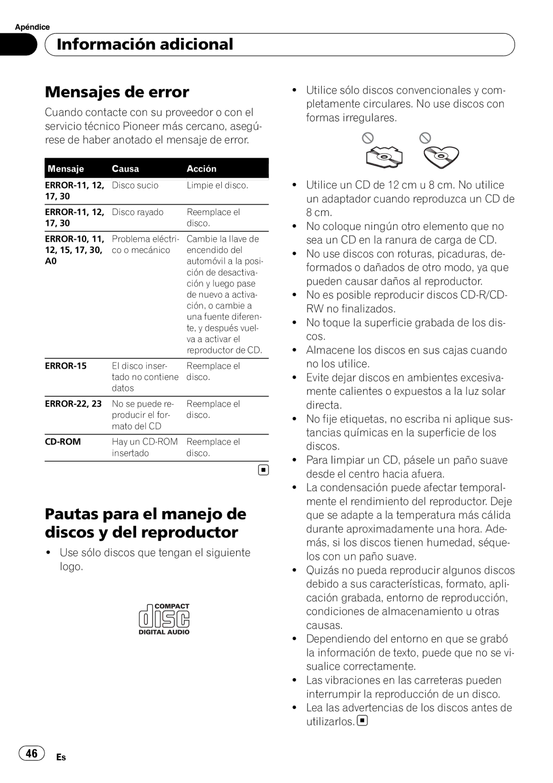 Pioneer DEH-11E owner manual Información adicional Mensajes de error, Pautas para el manejo de discos y del reproductor 