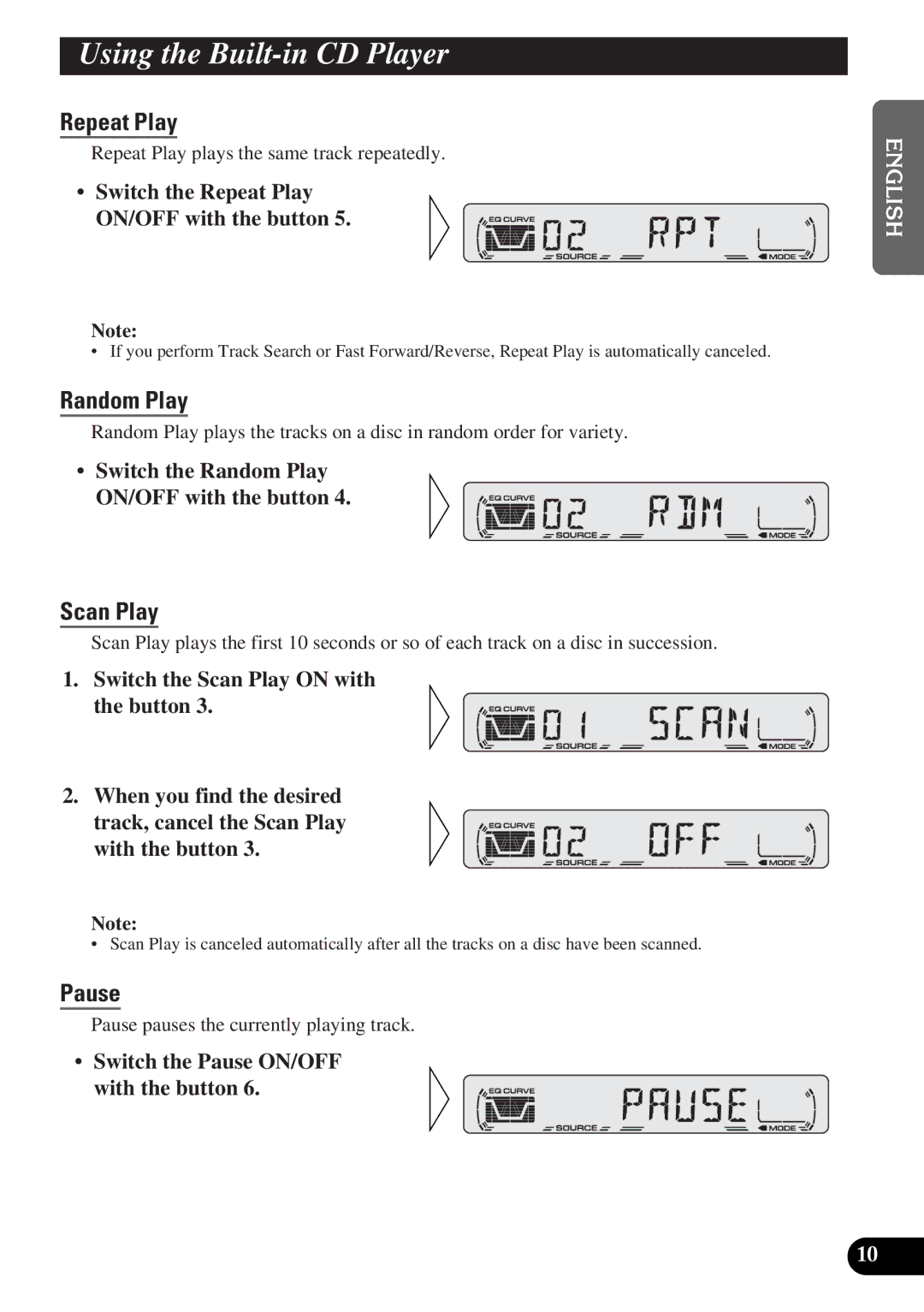 Pioneer DEH-12 operation manual Using the Built-in CD Player, Repeat Play, Random Play, Scan Play, Pause 