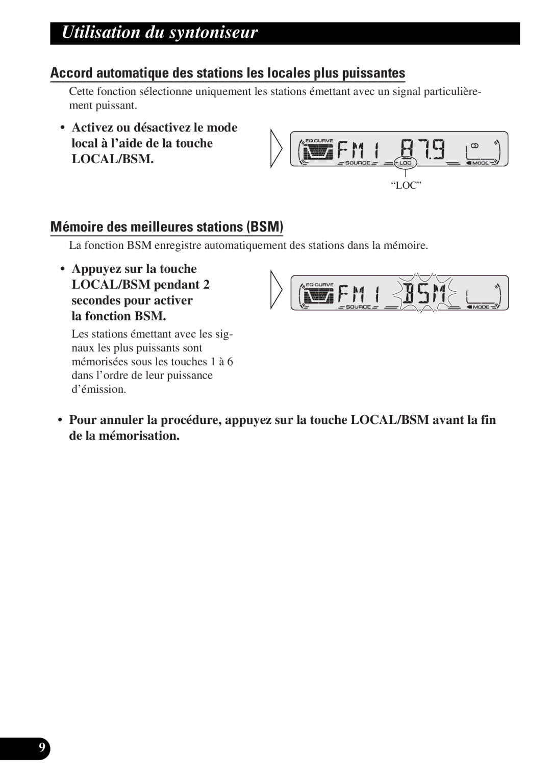 Pioneer DEH-12 operation manual Utilisation du syntoniseur, Accord automatique des stations les locales plus puissantes 