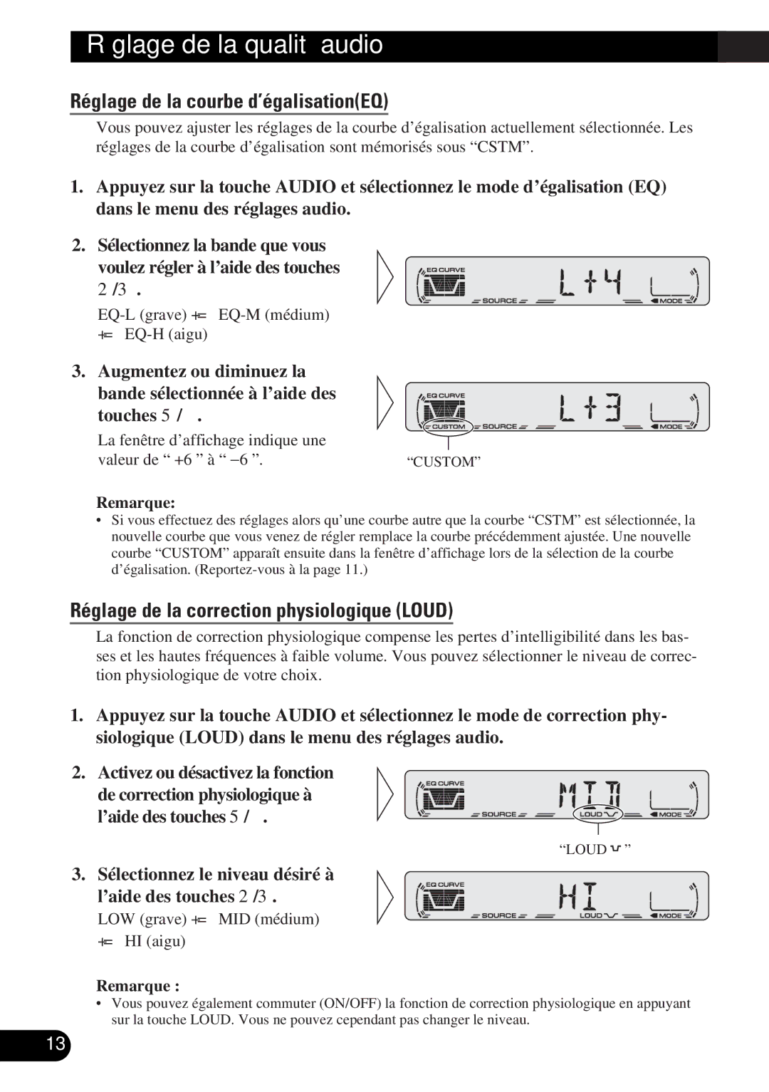 Pioneer DEH-12 operation manual Réglage de la courbe d’égalisationEQ, Réglage de la correction physiologique Loud 