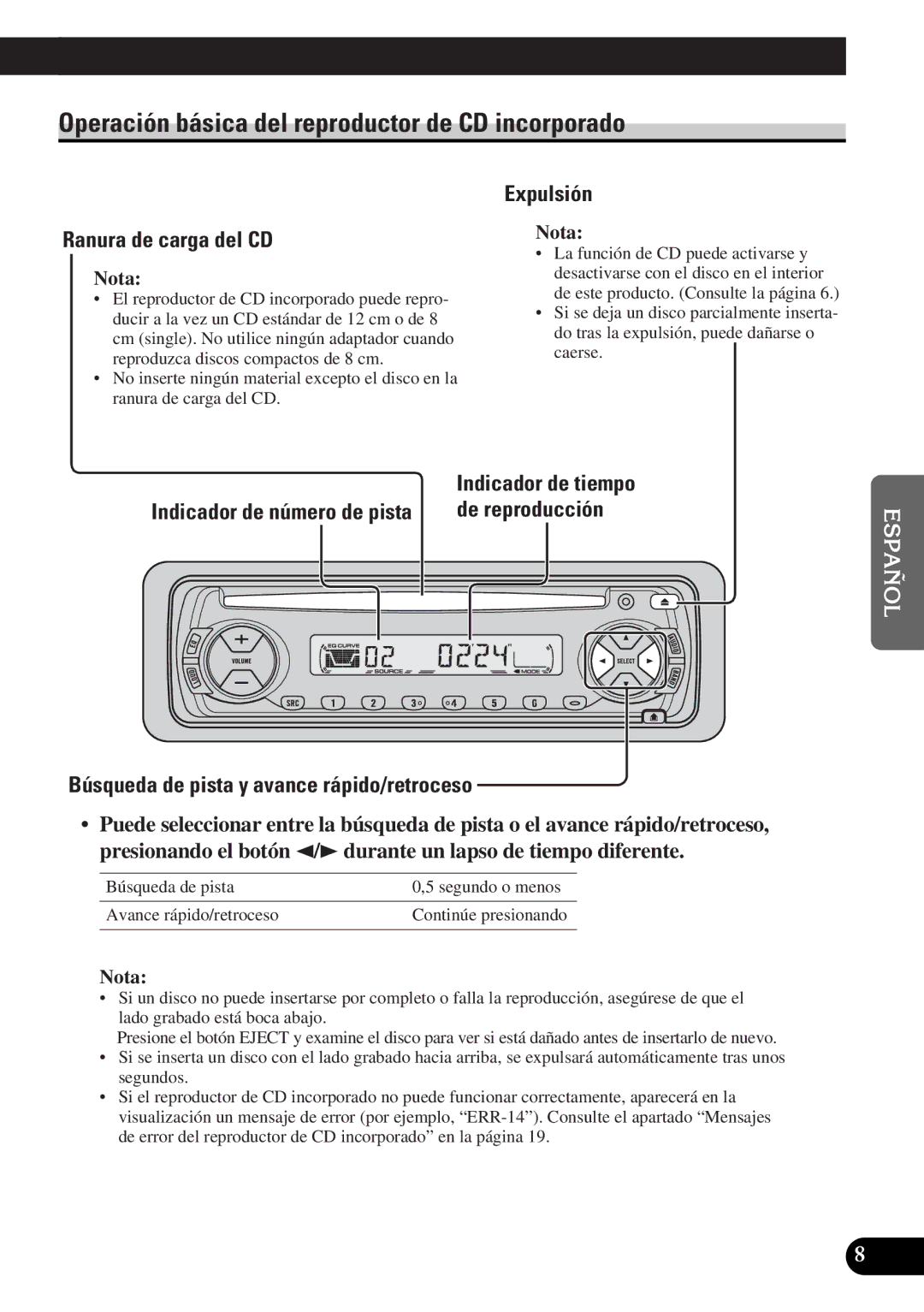 Pioneer DEH-12 Operación básica del reproductor de CD incorporado, Ranura de carga del CD, Expulsión, De reproducción 