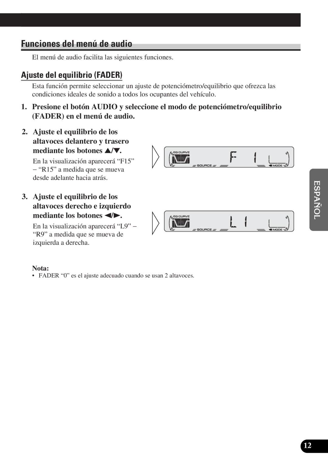 Pioneer DEH-12 operation manual Funciones del menú de audio, Ajuste del equilibrio Fader 