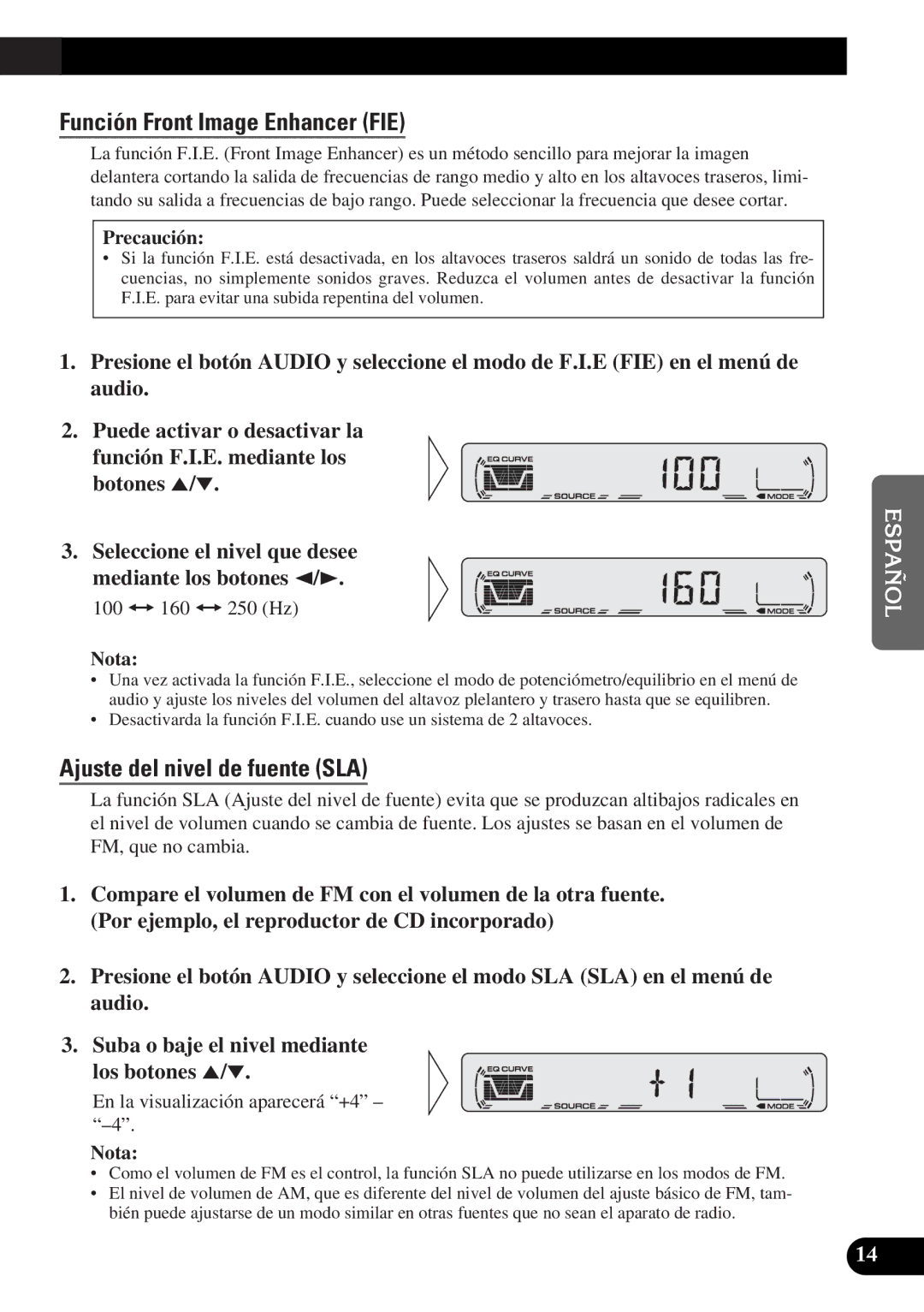 Pioneer DEH-12 operation manual Función Front Image Enhancer FIE, Ajuste del nivel de fuente SLA, Precaución 