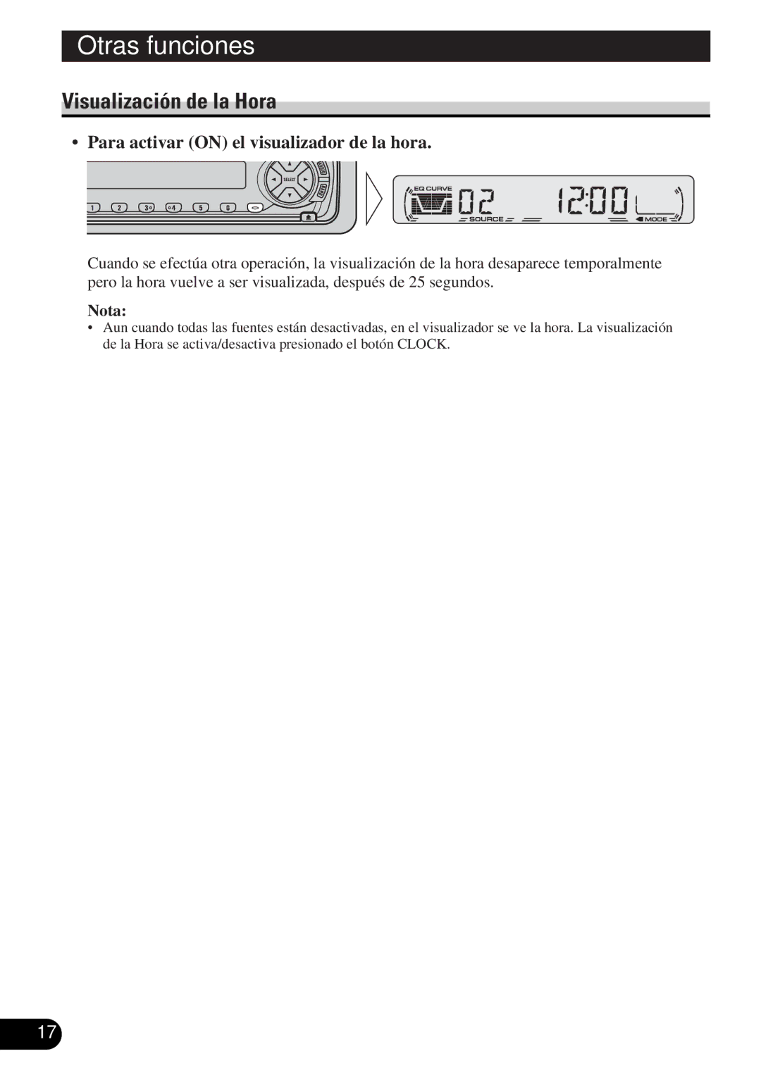 Pioneer DEH-12 operation manual Visualización de la Hora, Para activar on el visualizador de la hora 