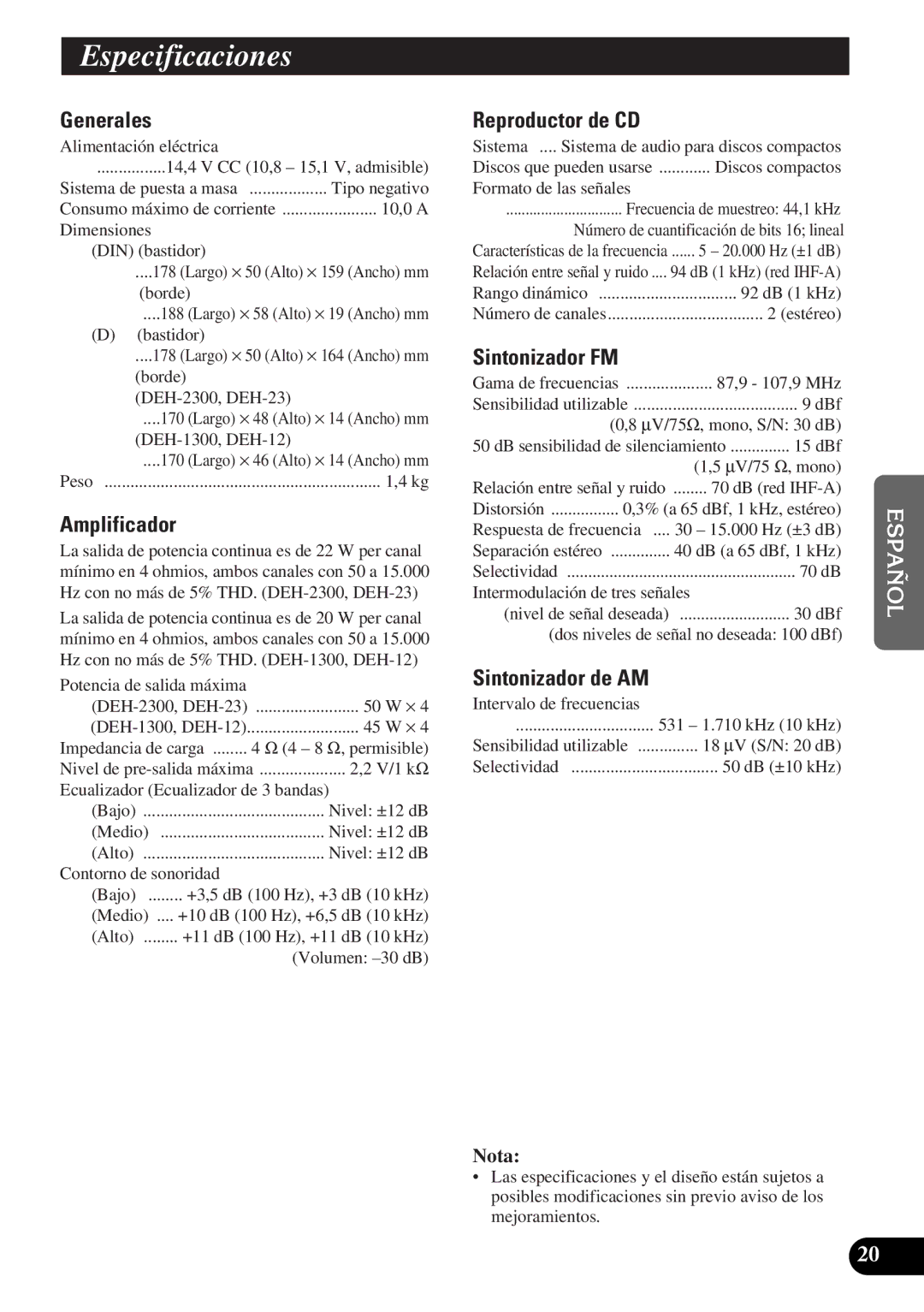 Pioneer DEH-12 operation manual Especificaciones, Amplificador, Reproductor de CD, Sintonizador FM, Sintonizador de AM 