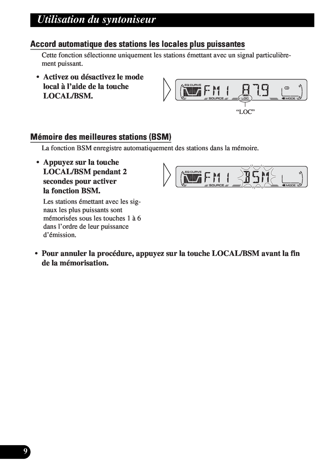 Pioneer DEH-12 operation manual Utilisation du syntoniseur, Mémoire des meilleures stations BSM 