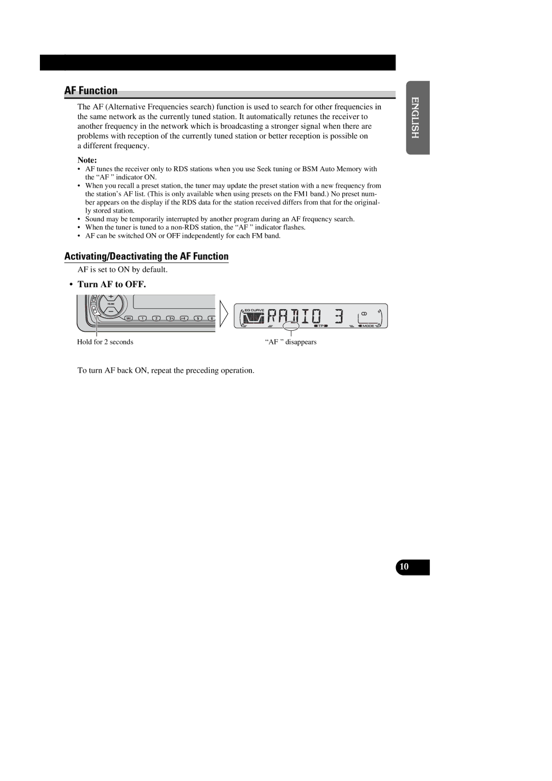 Pioneer DEH-1330R, DEH-1300R Activating/Deactivating the AF Function, Turn AF to OFF, AF is set to on by default 