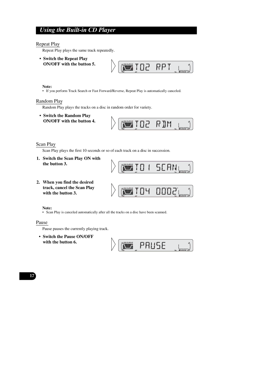 Pioneer DEH-2300RB, DEH-1300R, DEH-1330R, DEH-2330R Using the Built-in CD Player, Repeat Play, Random Play, Scan Play, Pause 