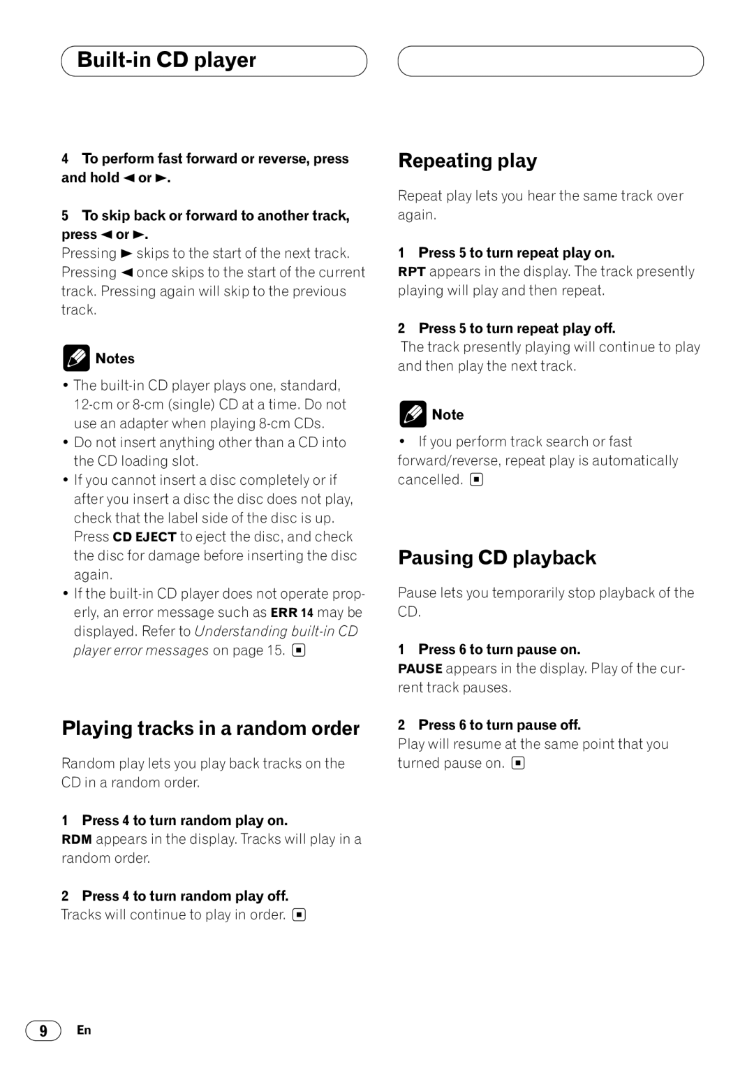 Pioneer DEH-1400 operation manual Playing tracks in a random order, Repeating play, Pausing CD playback 