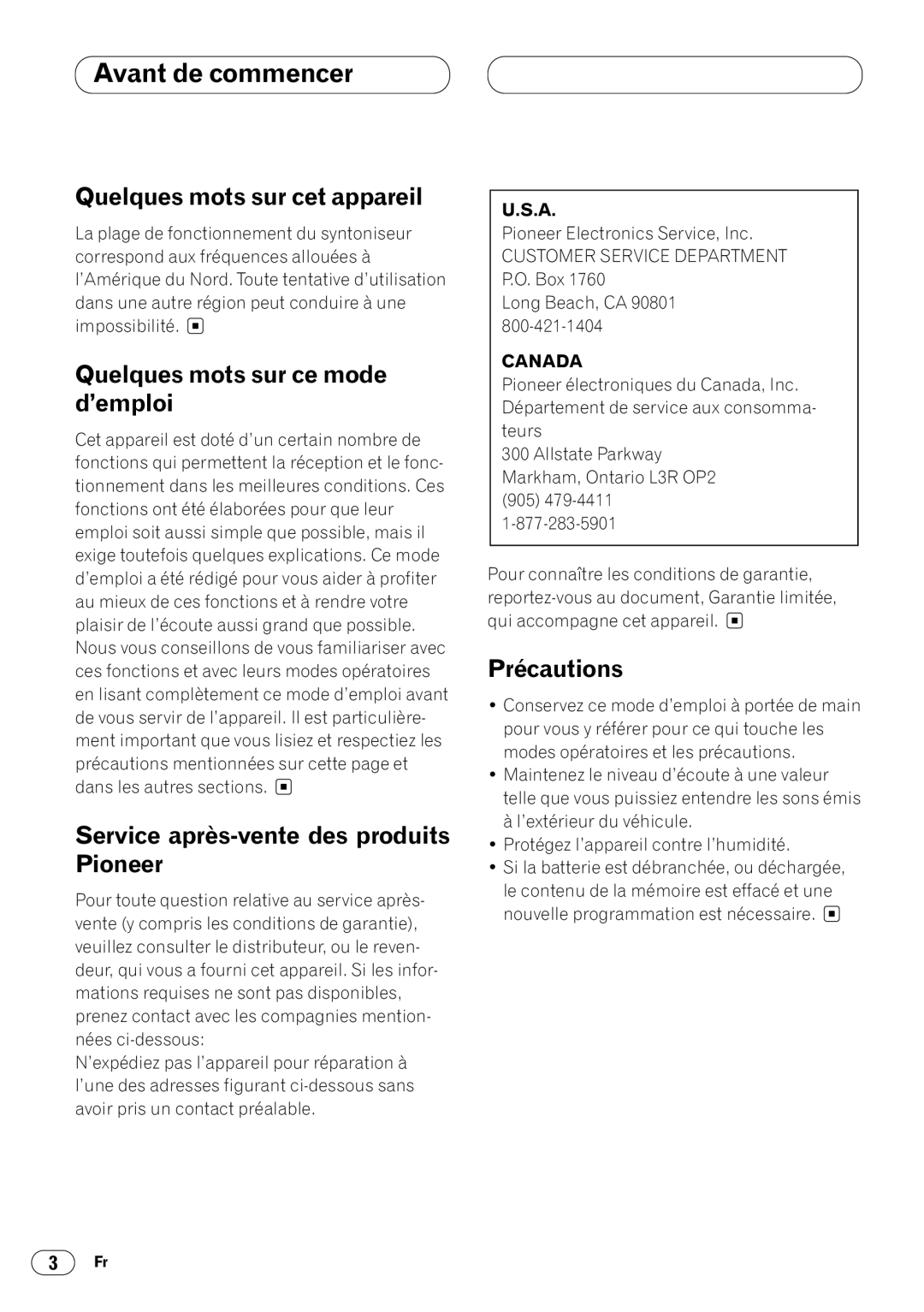 Pioneer DEH-14 Avant de commencer, Quelques mots sur cet appareil, Quelques mots sur ce mode d’emploi, Précautions 