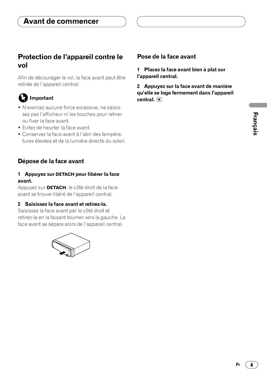 Pioneer DEH-1400 operation manual Protection de l’appareil contre le vol, Dépose de la face avant, Pose de la face avant 