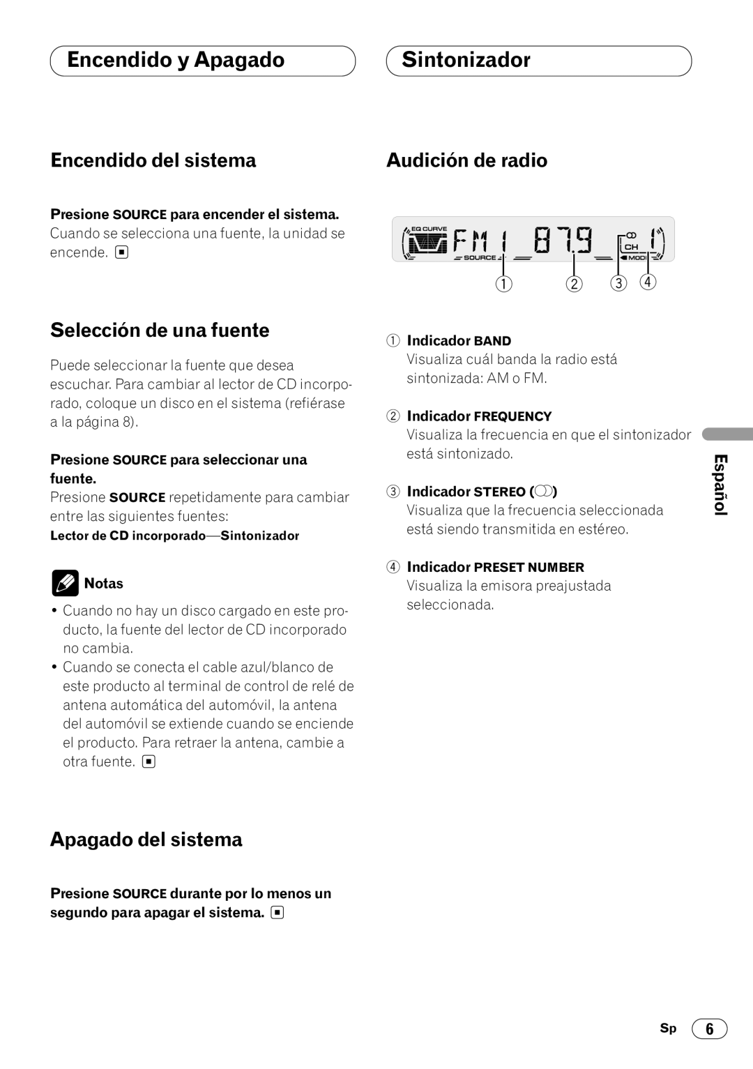 Pioneer DEH-1400 operation manual Encendido y Apagado 