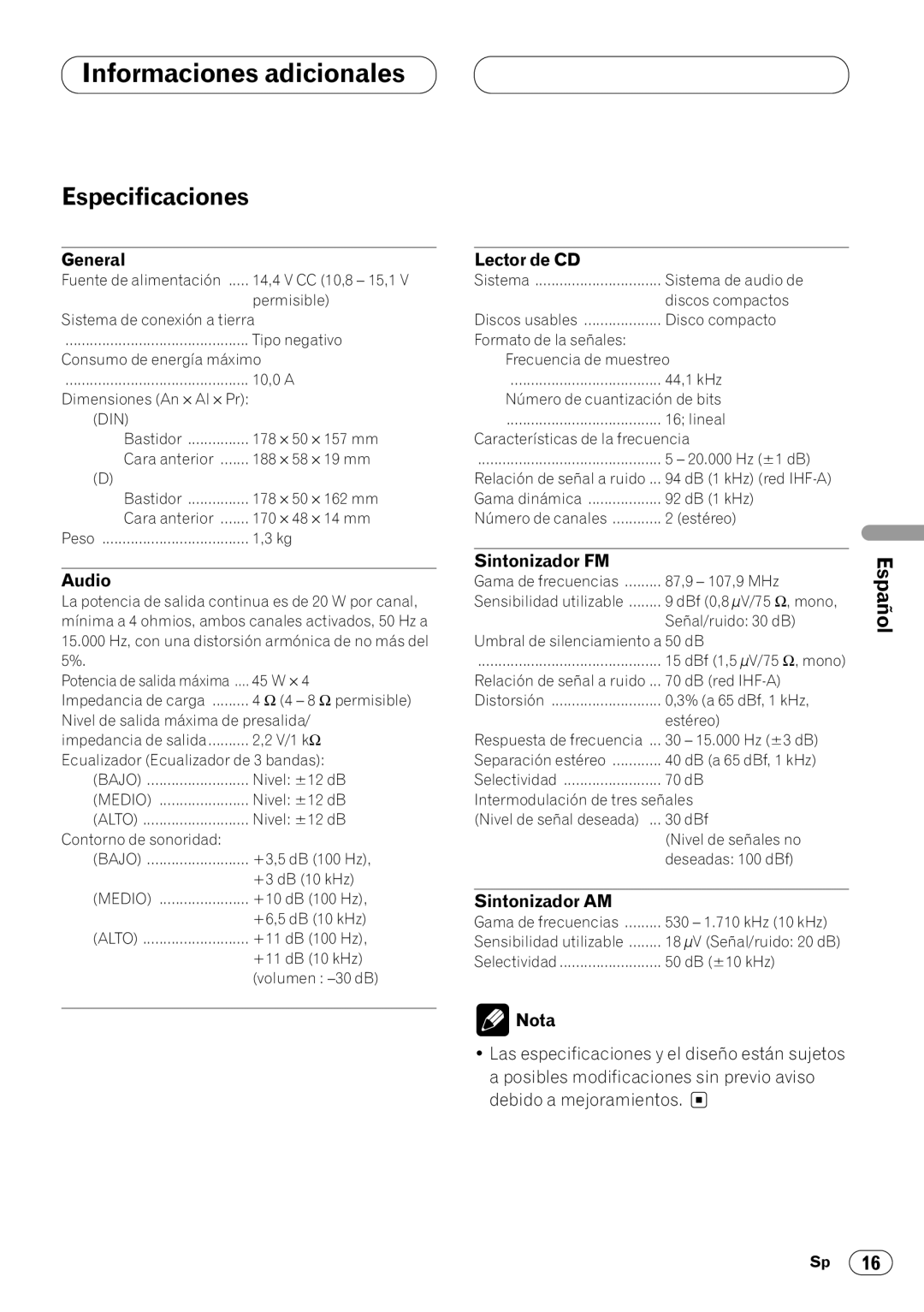 Pioneer DEH-1400 operation manual Especificaciones, General Lector de CD, Sintonizador FM, Sintonizador AM 