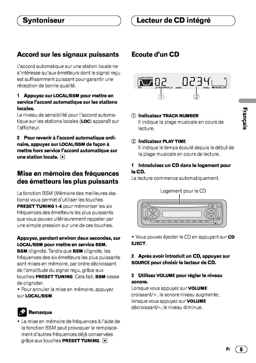 Pioneer DEH-1400 Lecteur de CD intégré, Accord sur les signaux puissants, Ecoute d’un CD, English, Français, Syntoniseur 