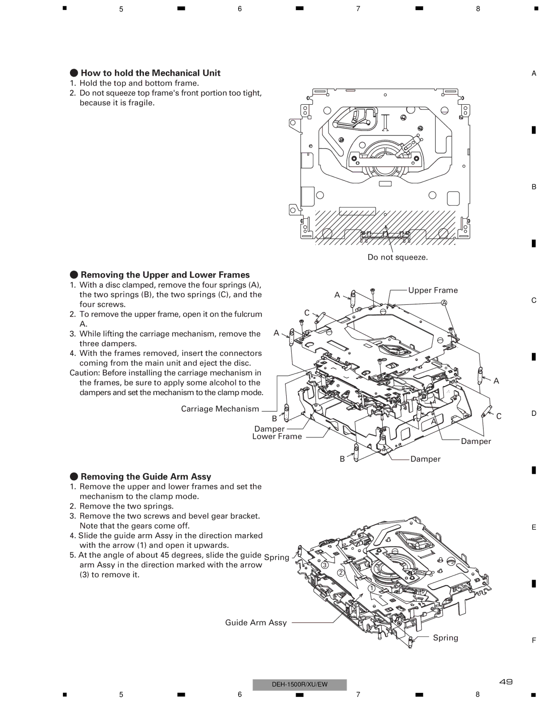 Pioneer DEH-1510XU/EE How to hold the Mechanical Unit, Removing the Upper and Lower Frames, Removing the Guide Arm Assy 