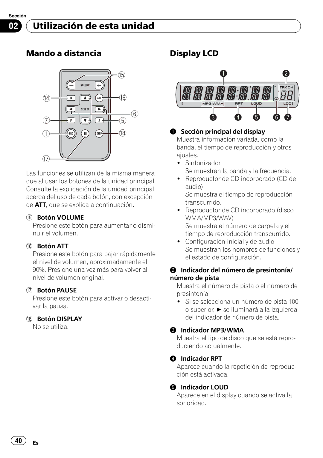 Pioneer DEH-1900MP operation manual Utilización de esta unidad, Mando a distancia, Display LCD 