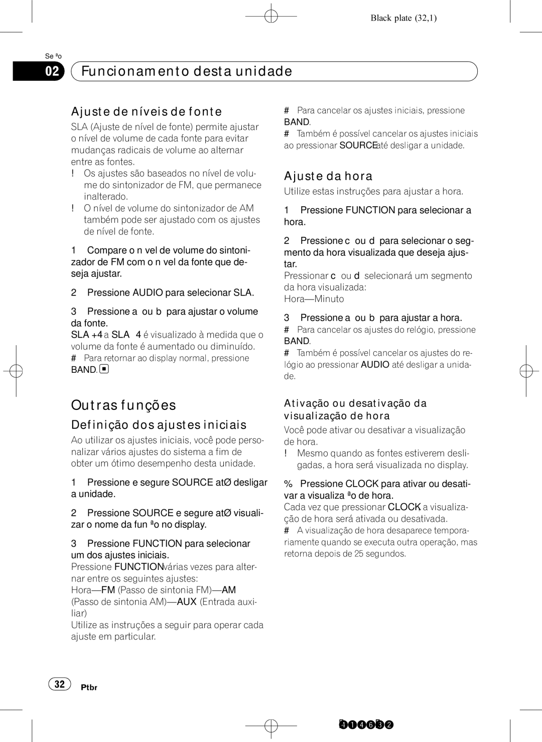 Pioneer DEH-1950 operation manual Outras funções, Ajuste de níveis de fonte, Ajuste da hora, Definição dos ajustes iniciais 