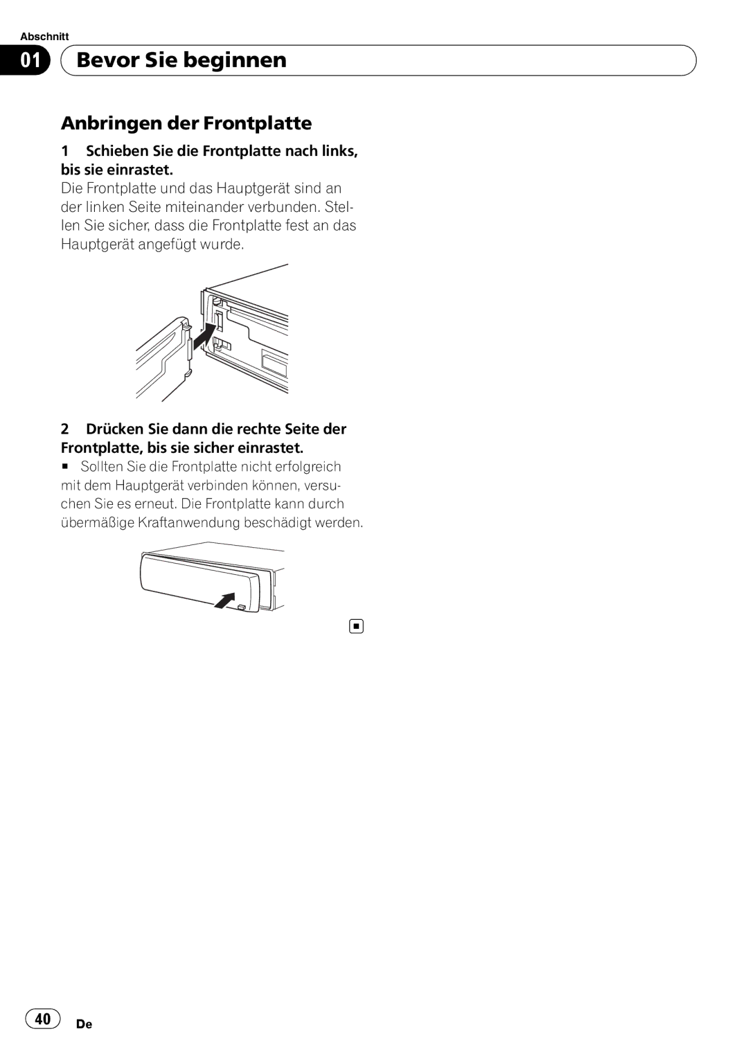 Pioneer DEH-2000MP operation manual Anbringen der Frontplatte 