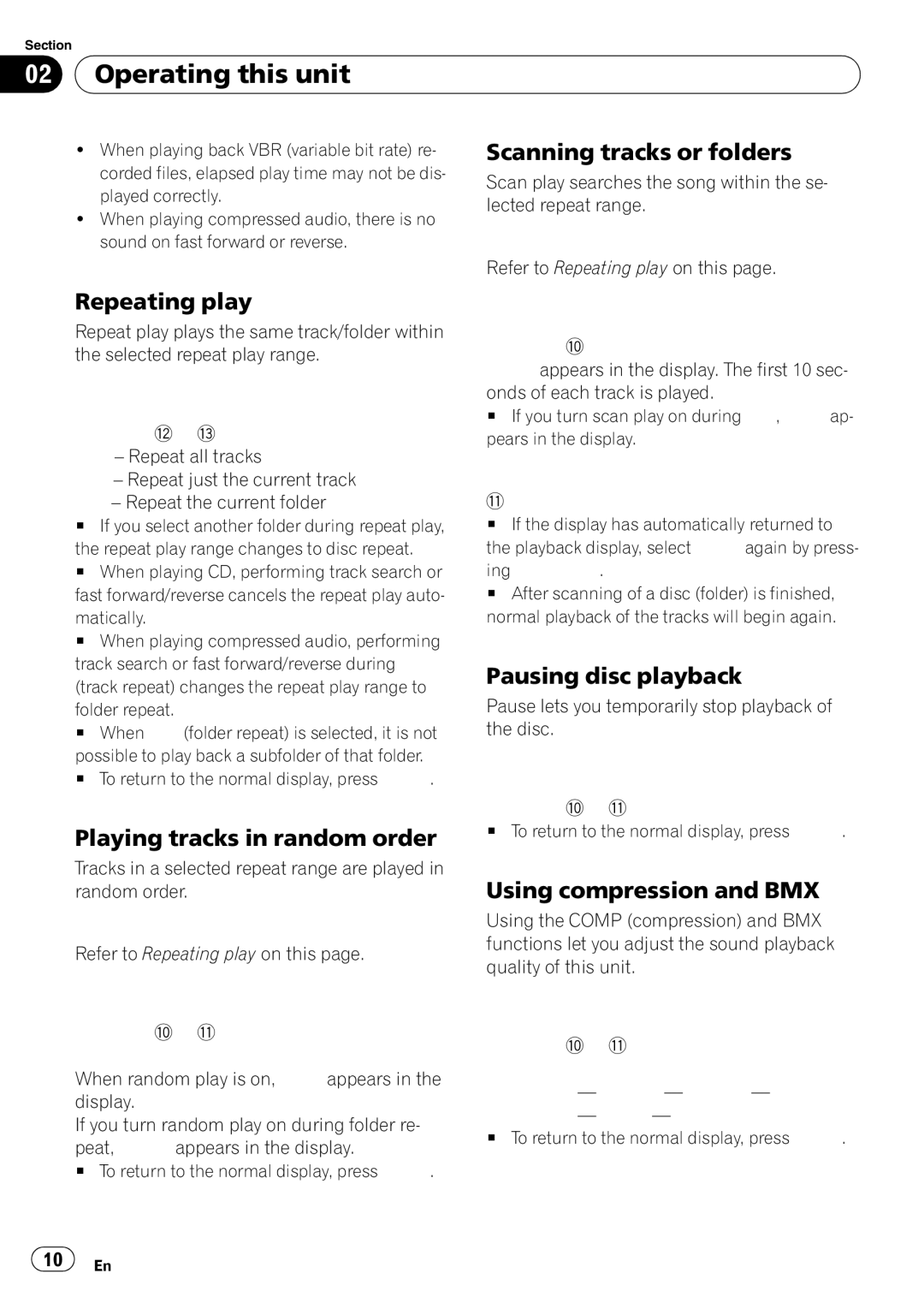 Pioneer DEH-200MP Repeating play, Playing tracks in random order, Scanning tracks or folders, Pausing disc playback 