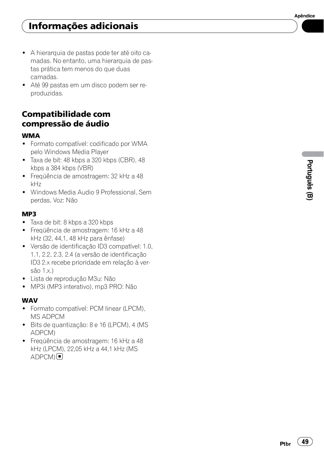 Pioneer DEH-2050MPG operation manual Compatibilidade com compressão de áudio, Informações adicionais 