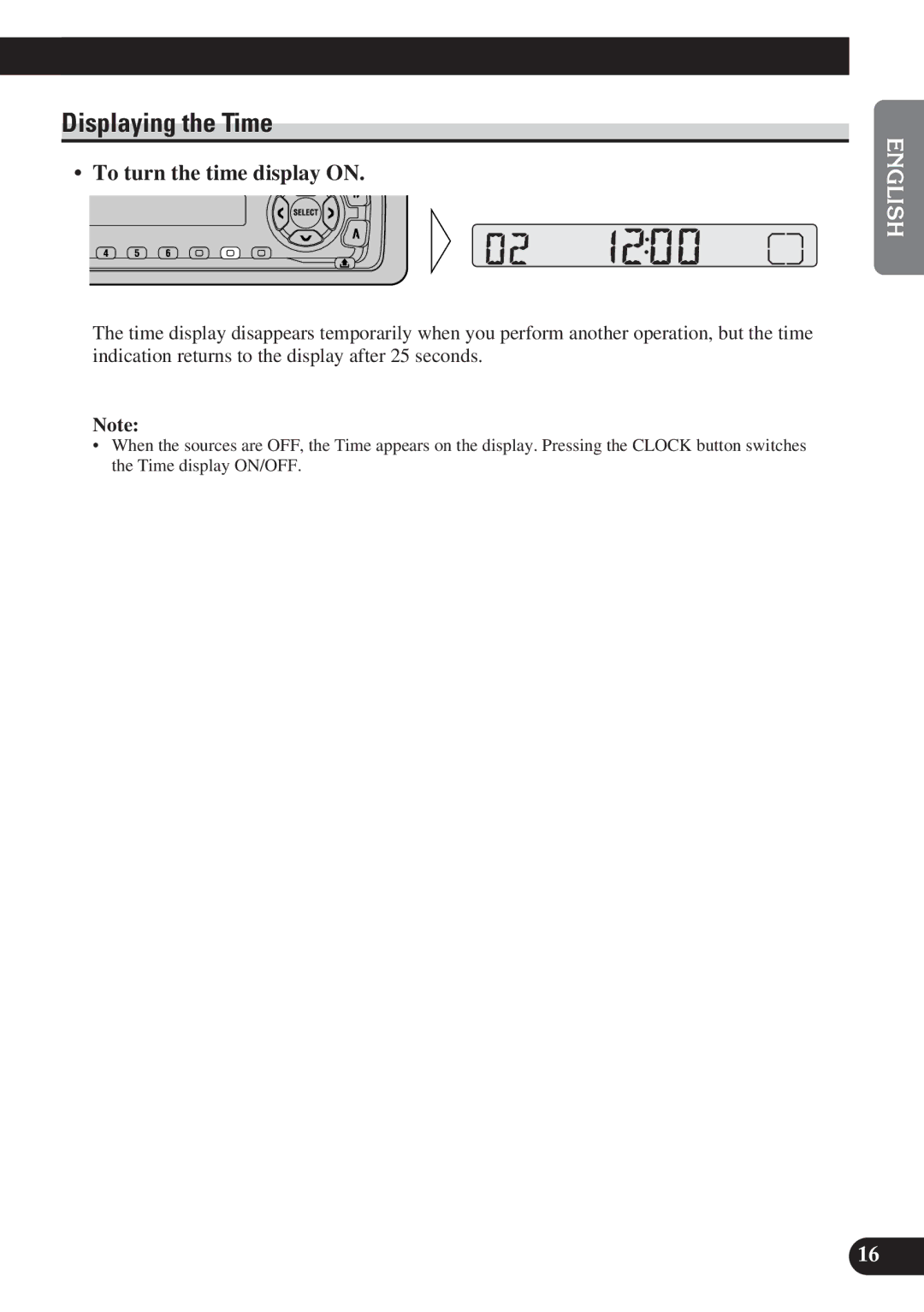 Pioneer DEH-1100, DEH-21 DEH-11, DEH-2100 operation manual Displaying the Time, To turn the time display on 