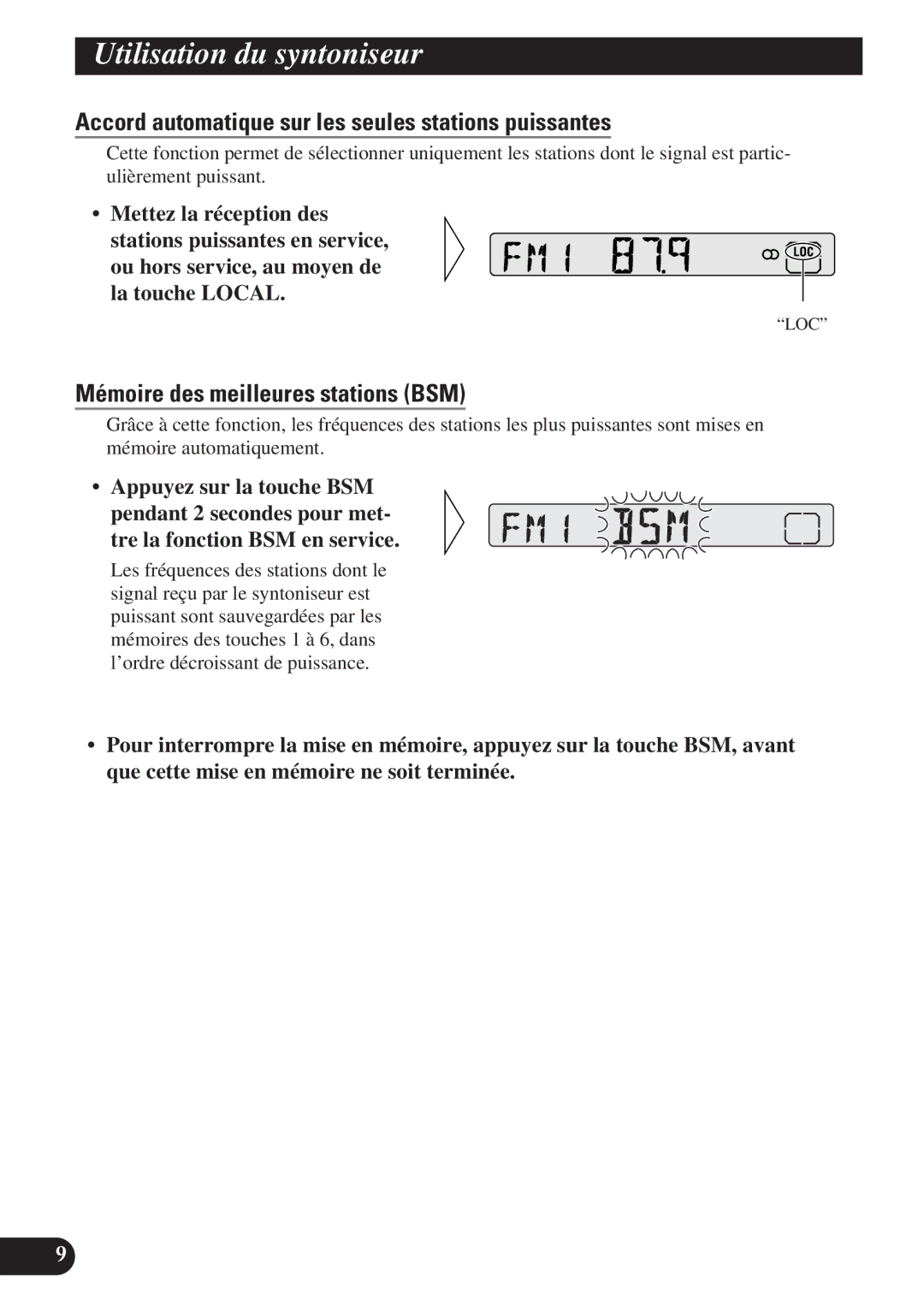 Pioneer DEH-2100, DEH-21 DEH-11, DEH-1100 Utilisation du syntoniseur, Accord automatique sur les seules stations puissantes 