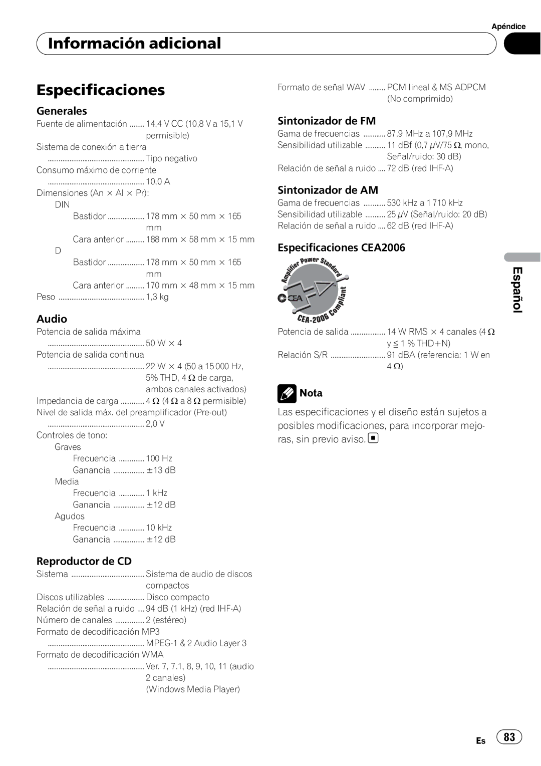 Pioneer DEH-2100IB owner manual Información adicional Especificaciones, Generales, Sintonizador de FM, Sintonizador de AM 