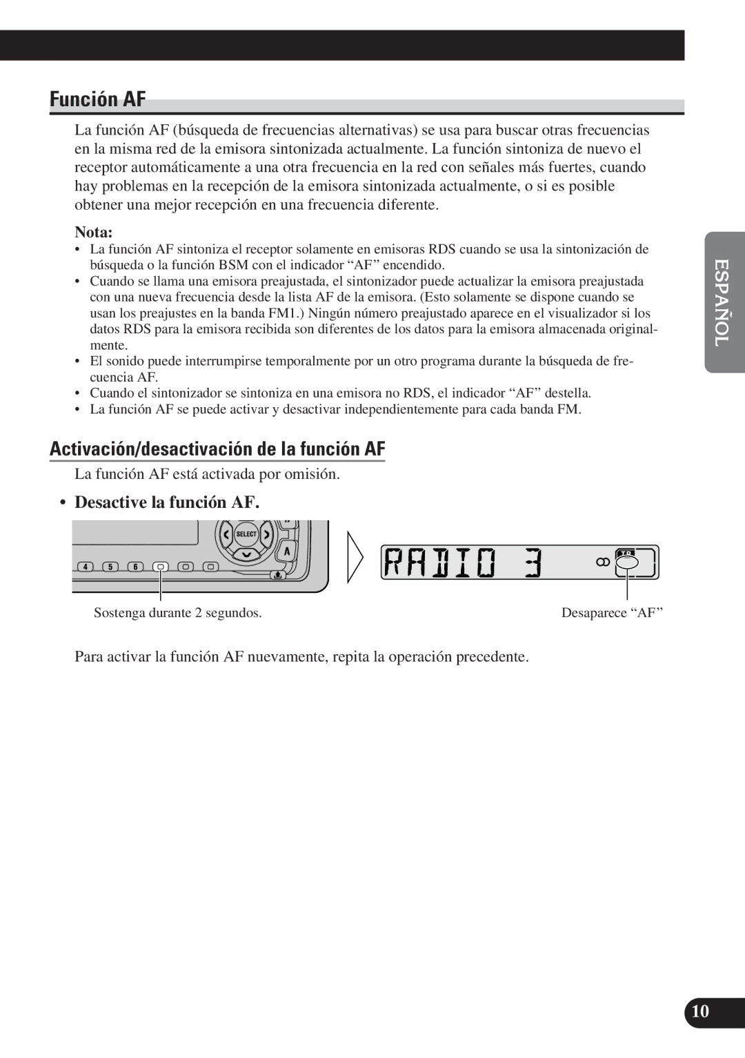 Pioneer DEH-2100R, DEH-2130R operation manual Función AF, Activación/desactivación de la función AF, Desactive la función AF 