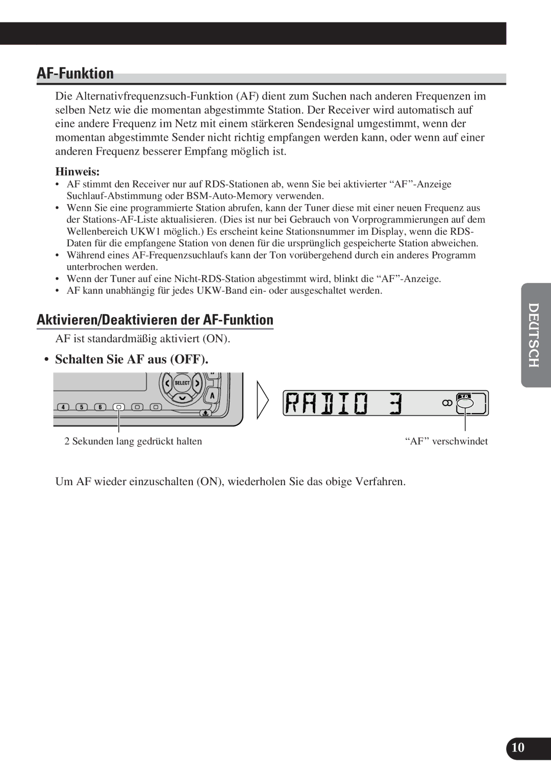 Pioneer DEH-2100R, DEH-2130R operation manual Aktivieren/Deaktivieren der AF-Funktion, Schalten Sie AF aus OFF 