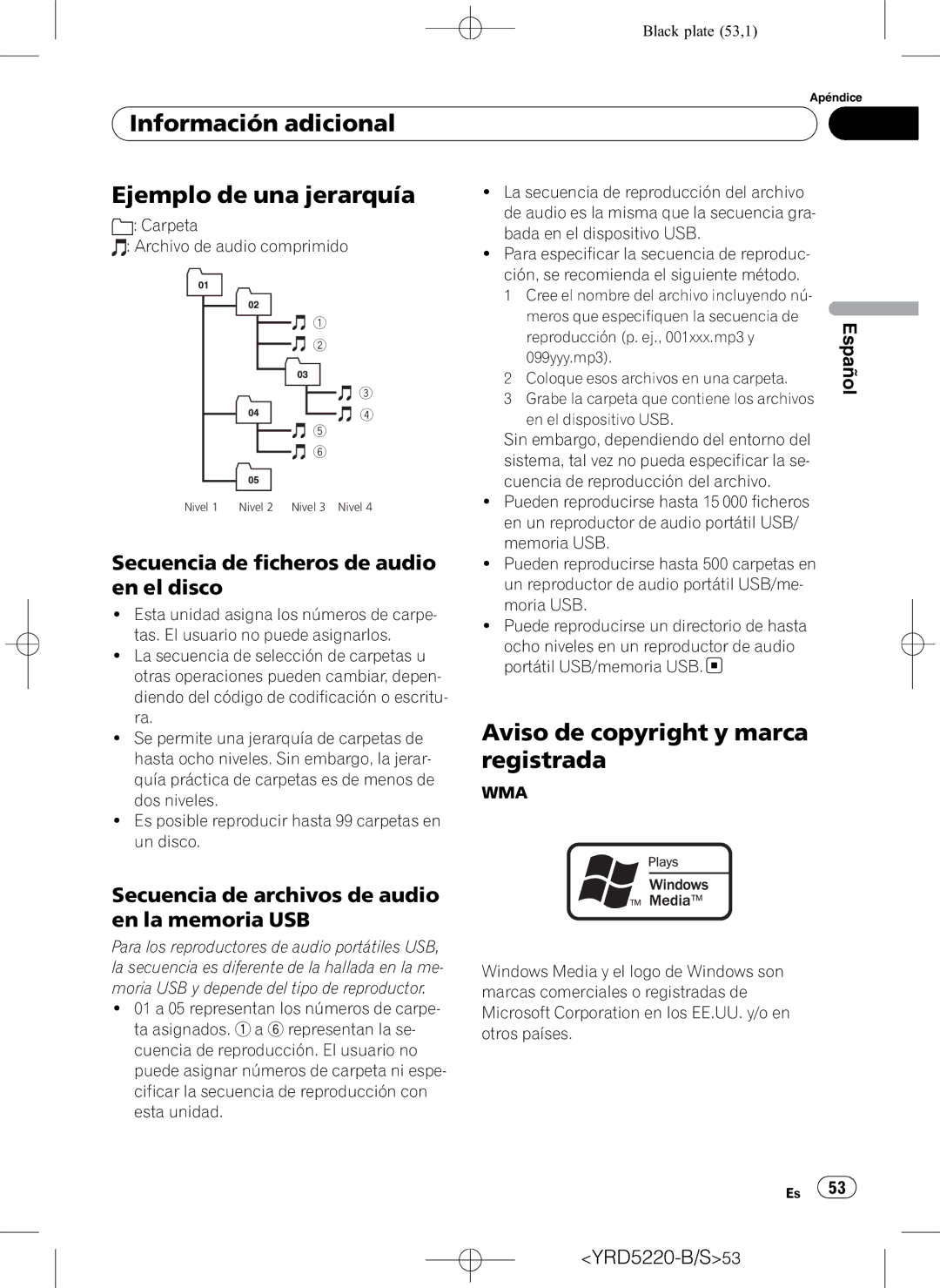 Pioneer DEH-2150UB owner manual Información adicional Ejemplo de una jerarquía, Aviso de copyright y marca registrada 