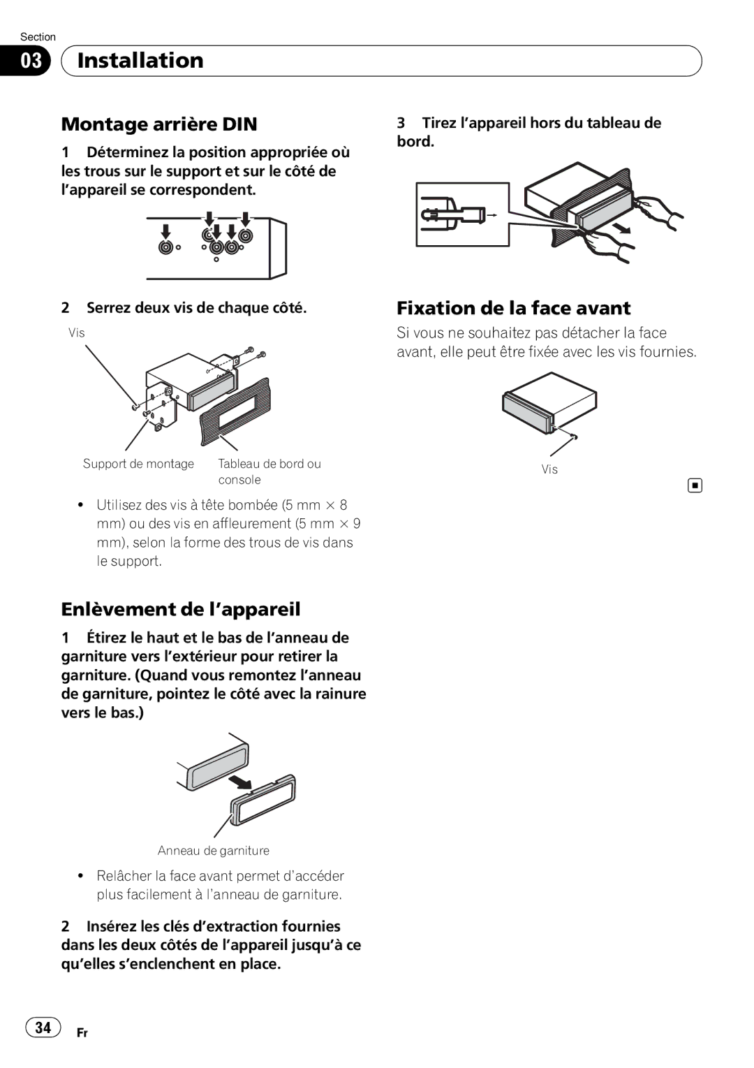 Pioneer DEH-22UB owner manual Montage arrière DIN, Fixation de la face avant, Enlèvement de l’appareil 