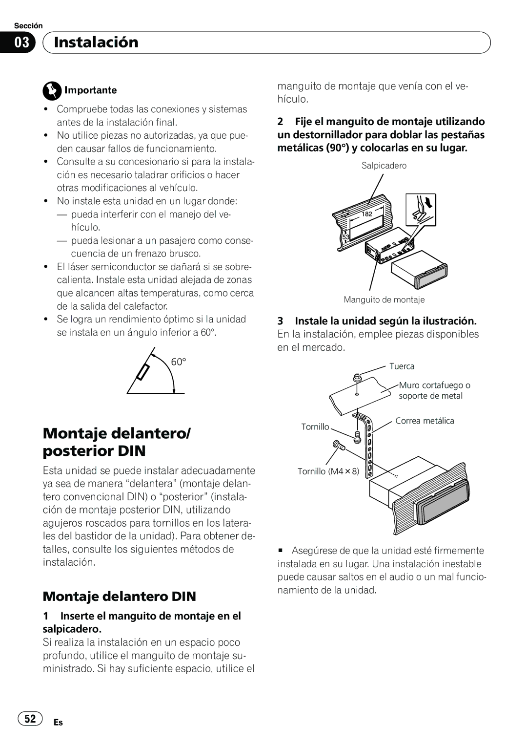 Pioneer DEH-22UB owner manual Instalación, Montaje delantero/ posterior DIN, Montaje delantero DIN 