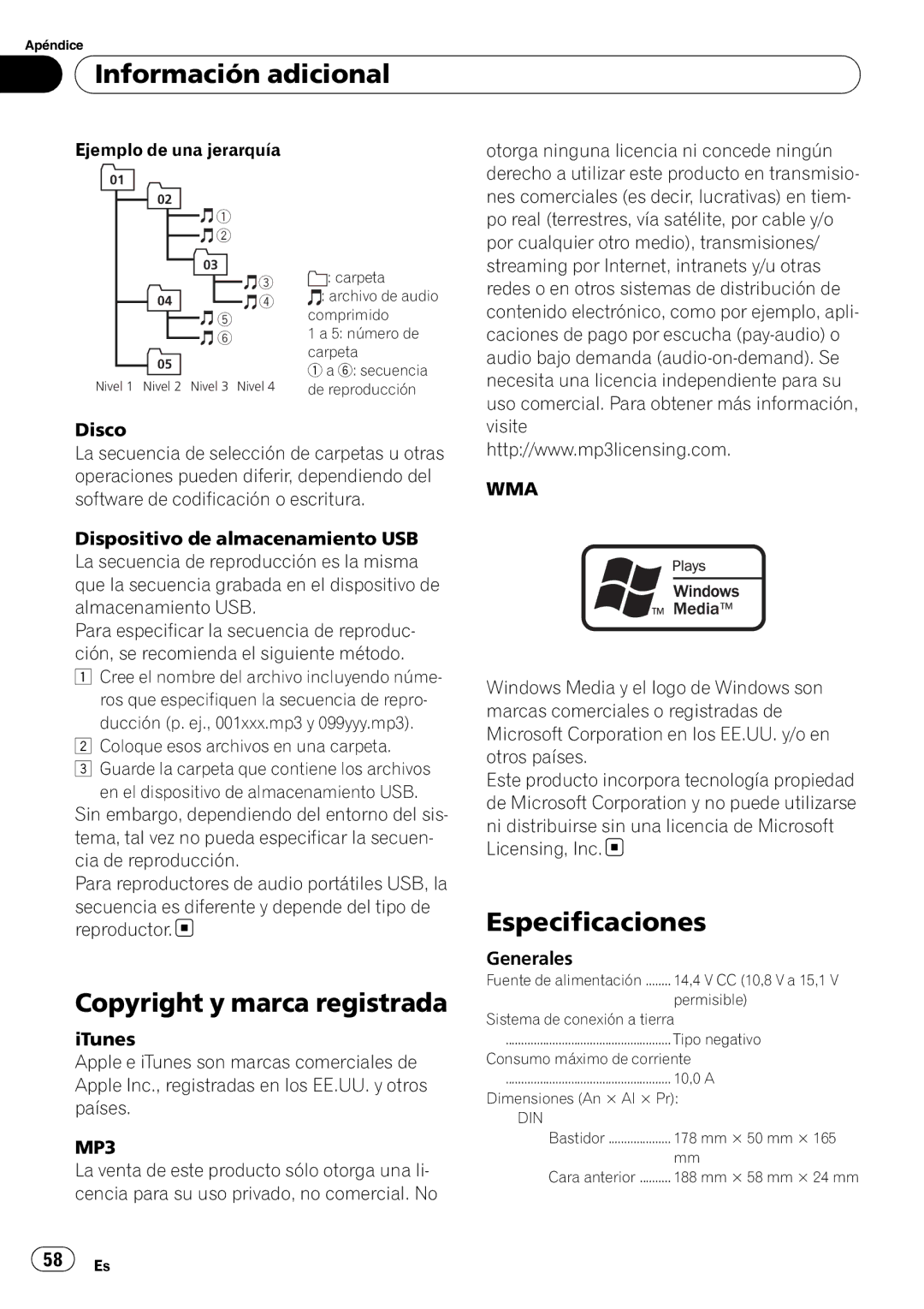 Pioneer DEH-22UB owner manual Copyright y marca registrada, Especificaciones, Ejemplo de una jerarquía, Generales 