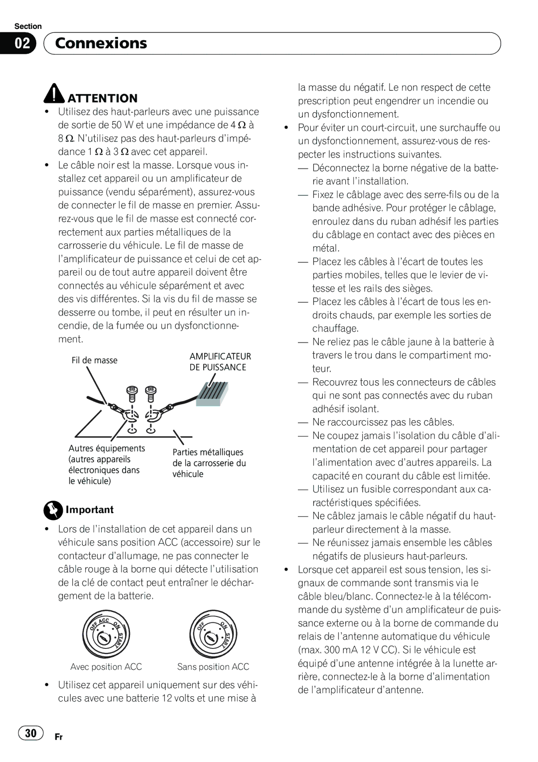 Pioneer DEH-22UB owner manual Connexions, Avec position ACC 