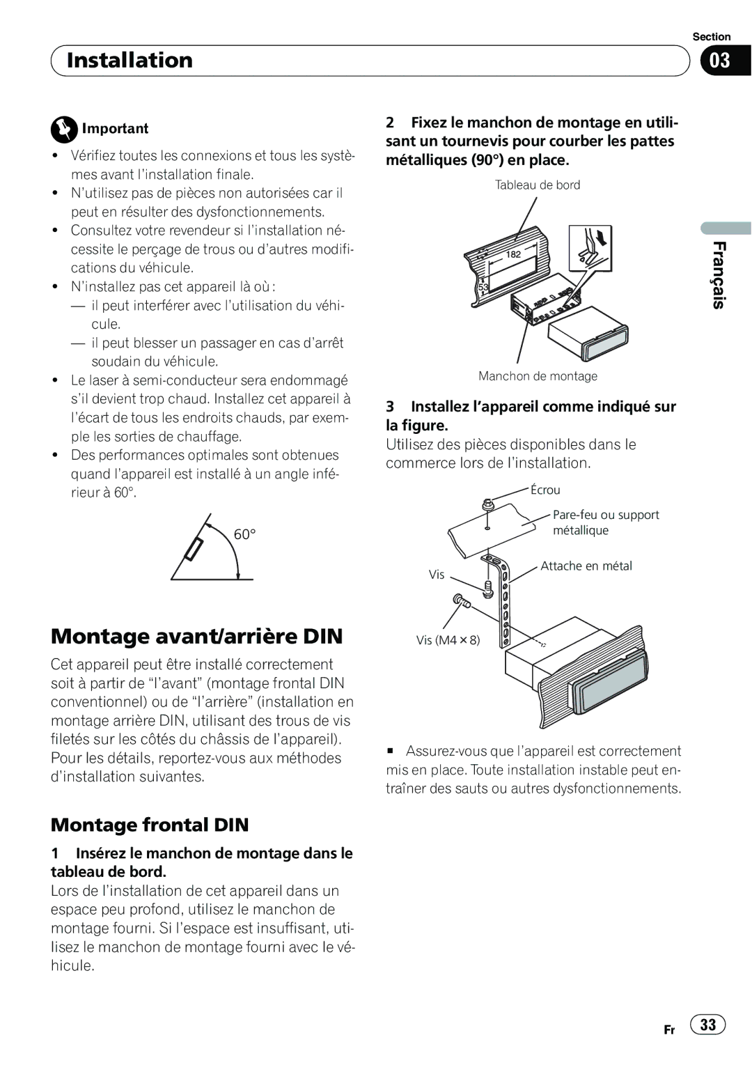 Pioneer DEH-22UB owner manual Montage avant/arrière DIN, Montage frontal DIN, Tableau de bord Manchon de montage, Écrou 