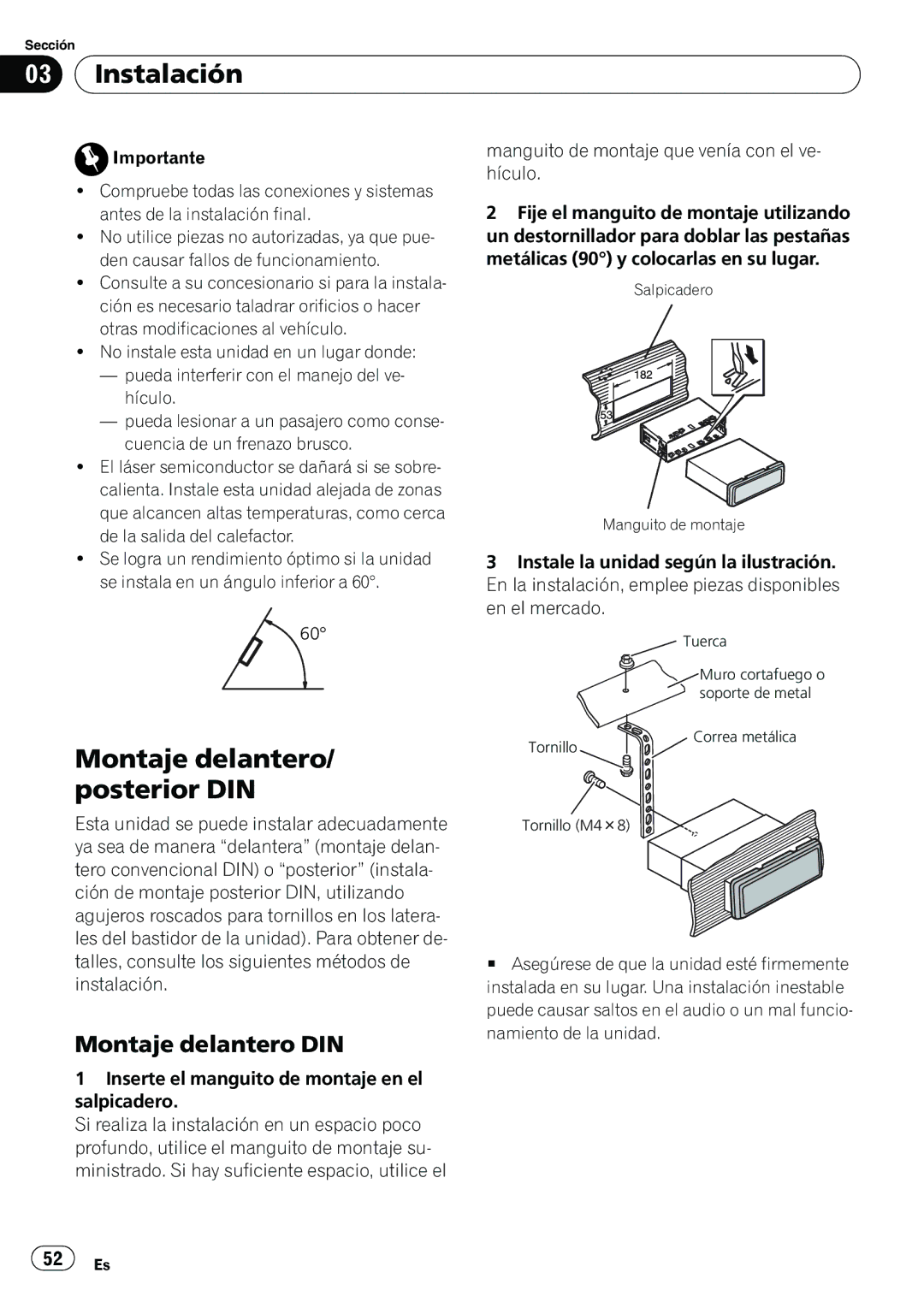 Pioneer DEH-22UB owner manual Instalación, Montaje delantero/ posterior DIN, Montaje delantero DIN 