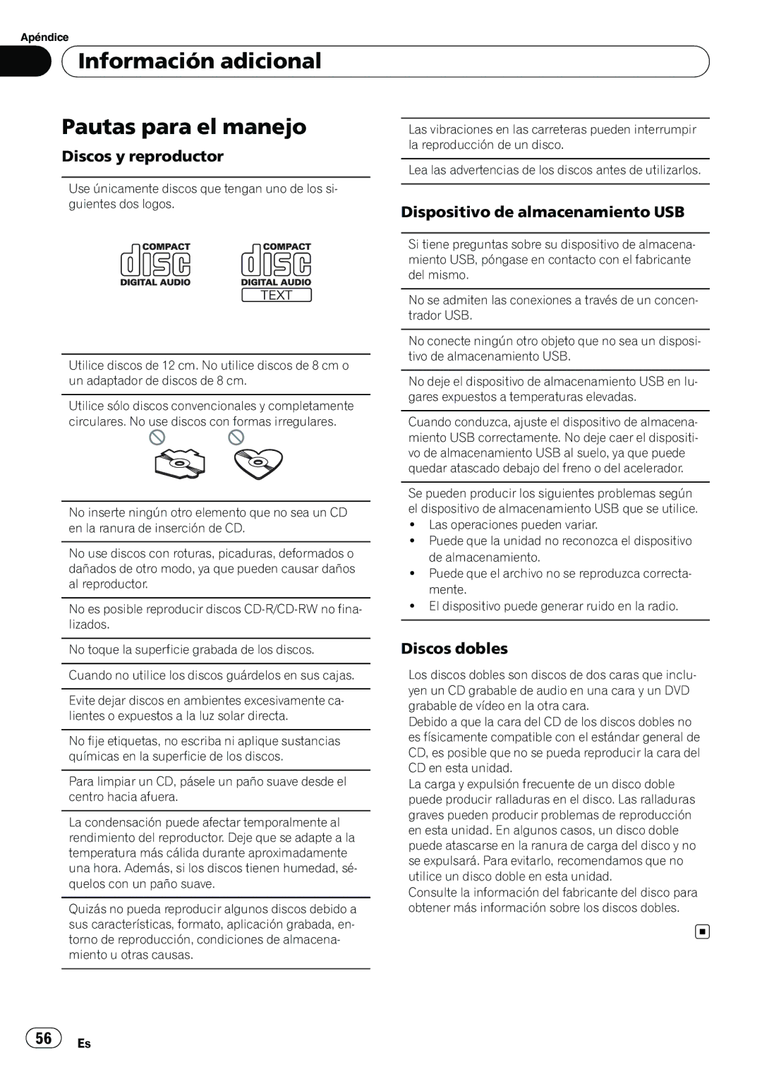 Pioneer DEH-22UB owner manual Información adicional Pautas para el manejo, Discos y reproductor, Discos dobles 