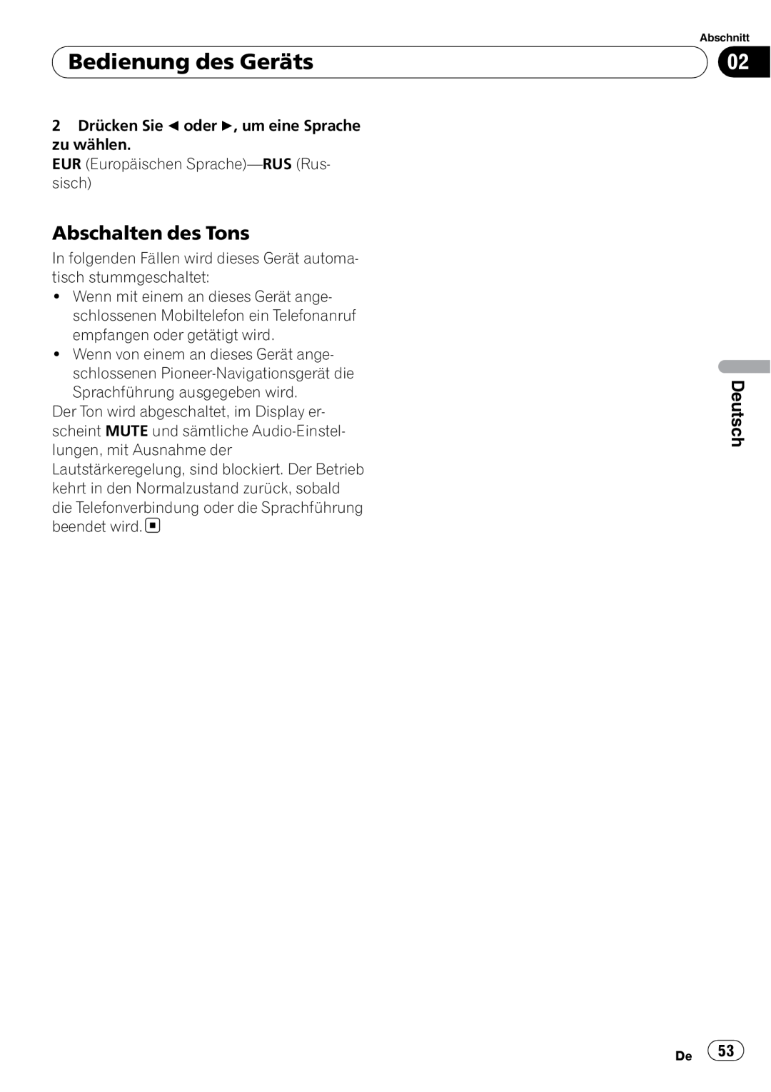 Pioneer DEH-3000MP operation manual Abschalten des Tons, Bedienung des Geräts, Deutsch 