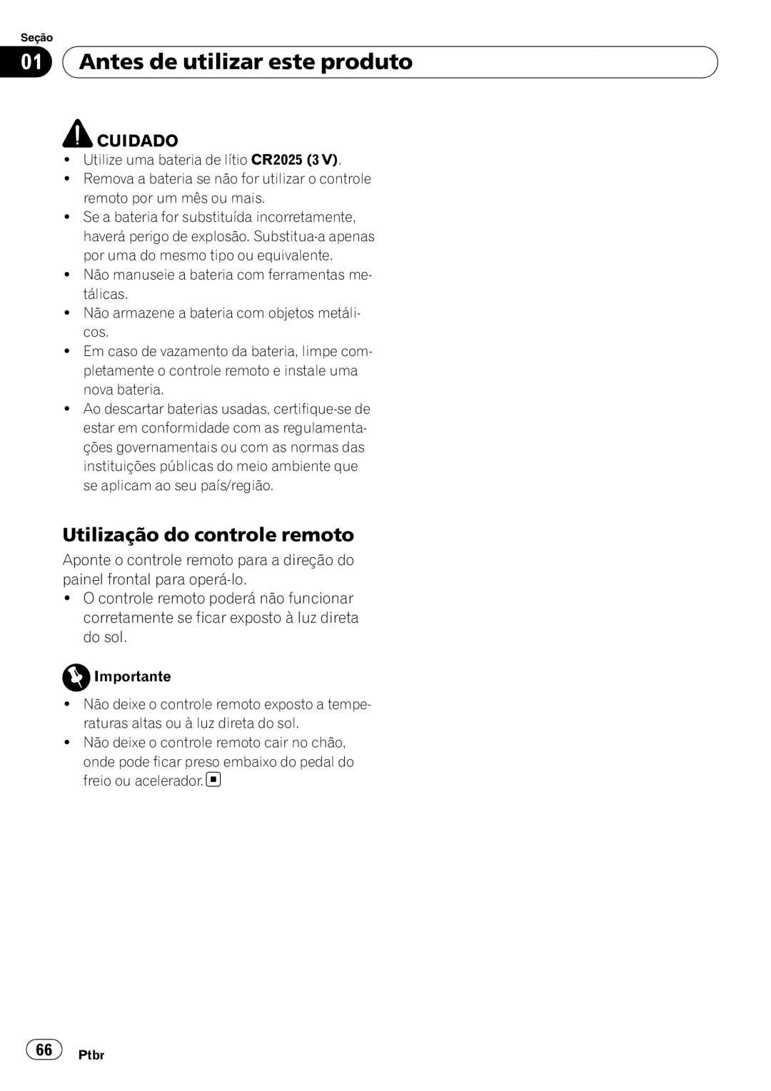 Pioneer DEH-3050UB operation manual Antes de utilizar este produto, Utilização do controle remoto 