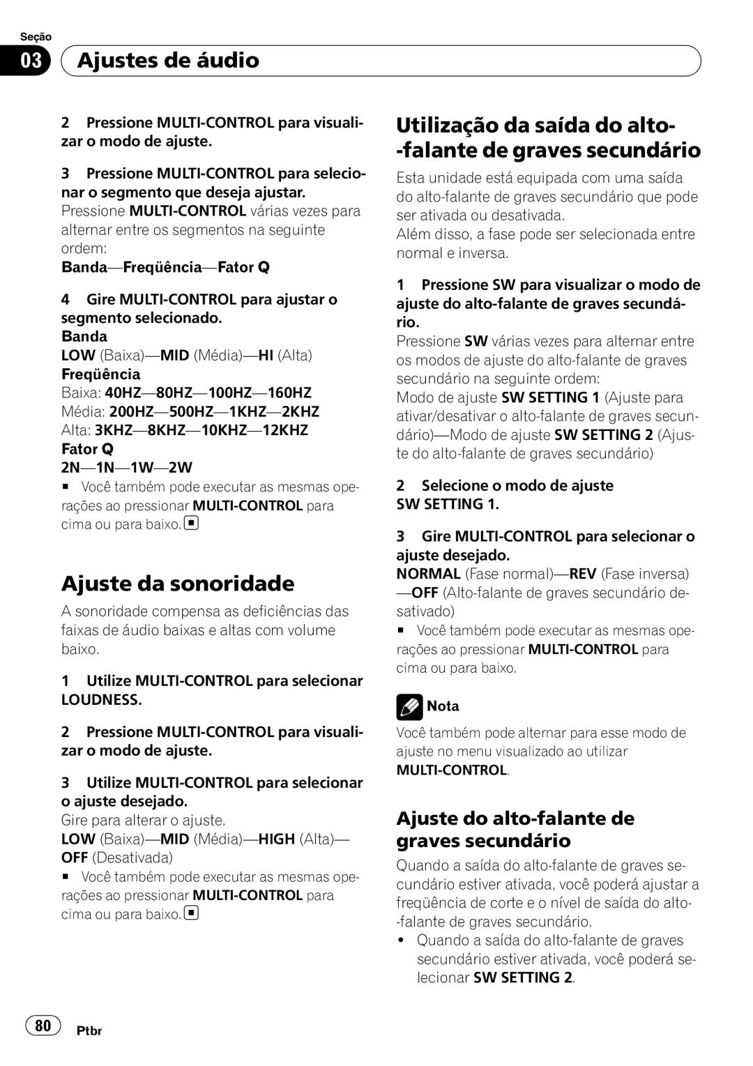 Pioneer DEH-3050UB operation manual Ajustes de áudio, Falante de graves secundário, Ajuste da sonoridade 