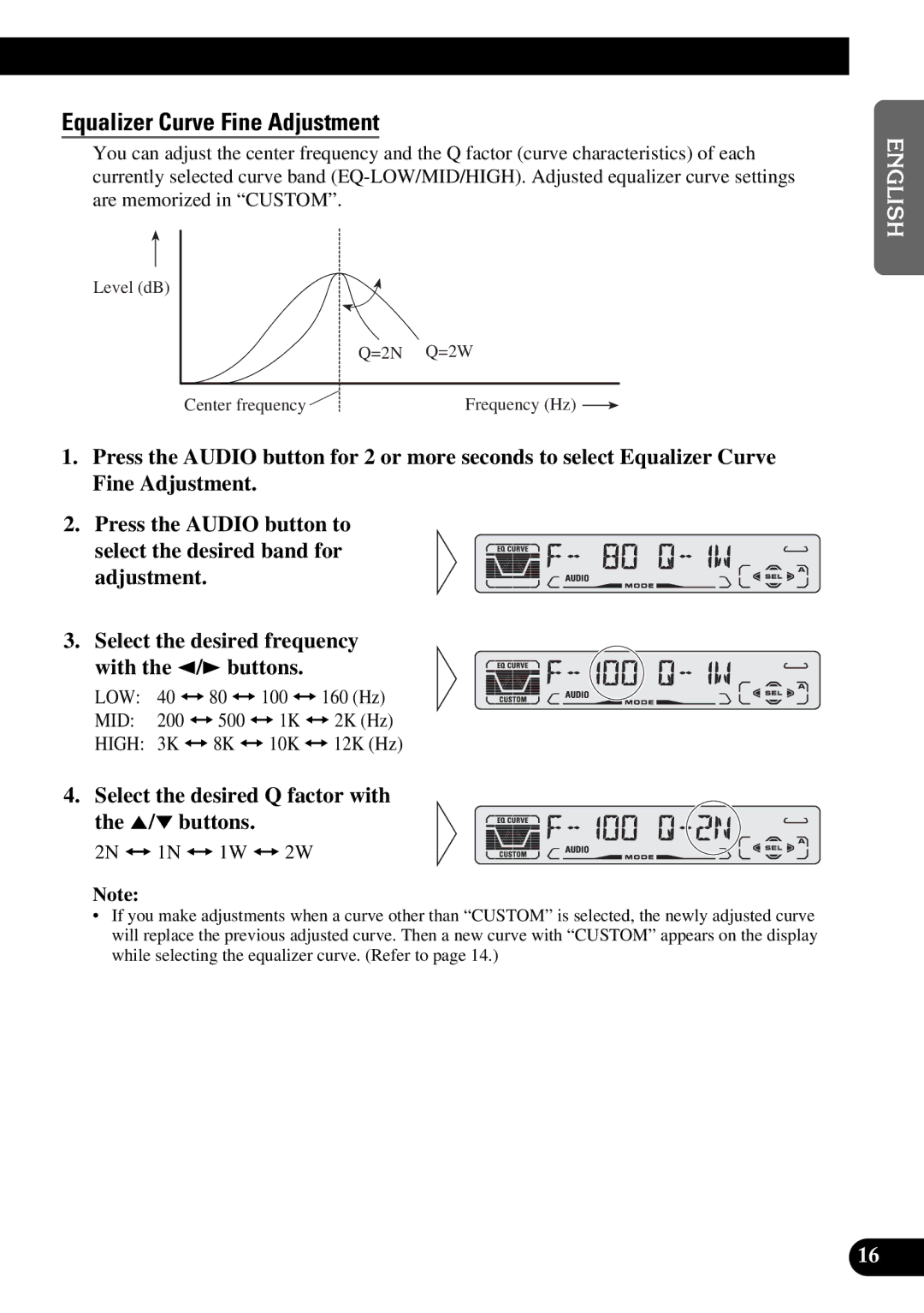 Pioneer DEH-3110 operation manual Equalizer Curve Fine Adjustment, Select the desired Q factor with the 5/ buttons 