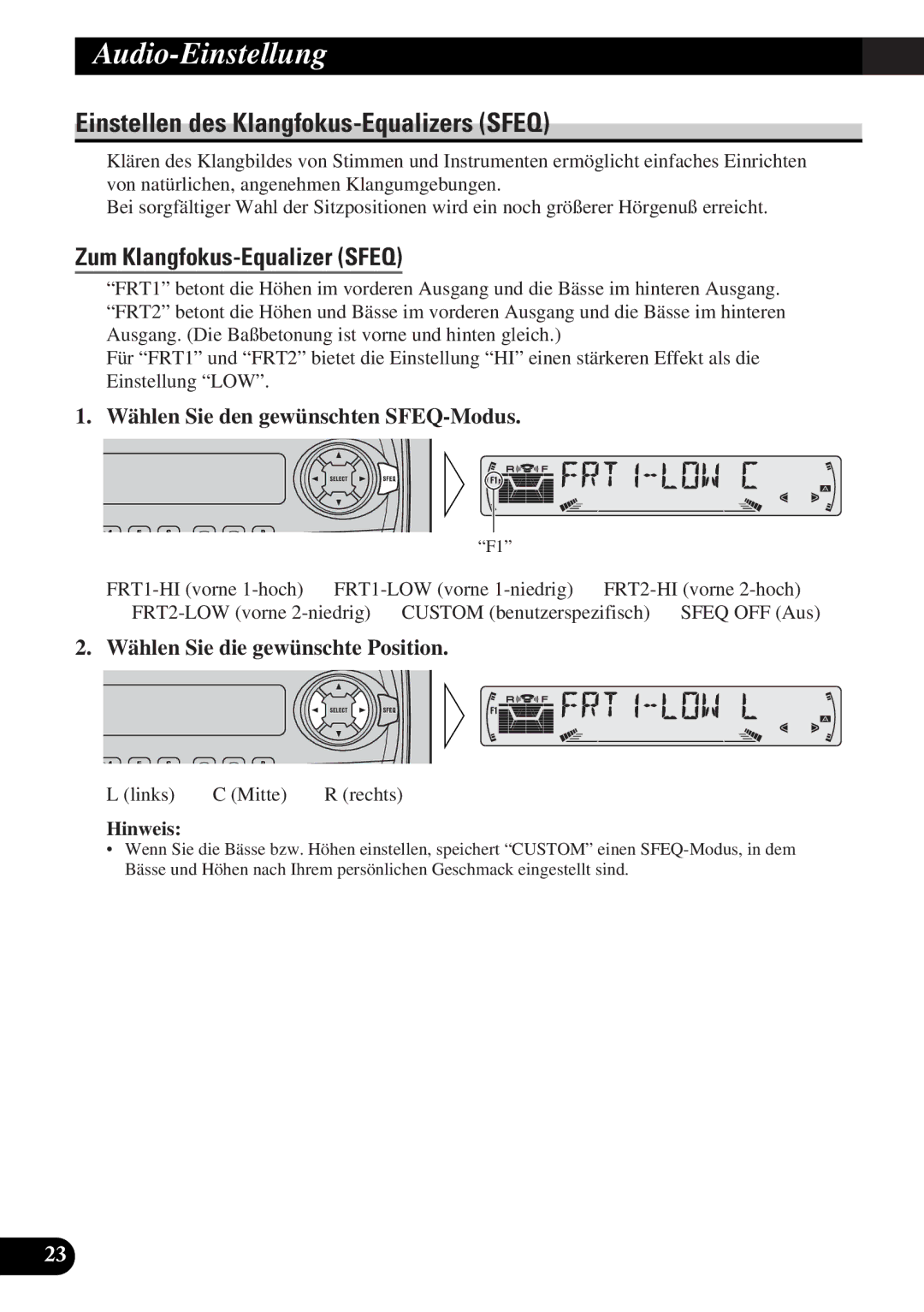 Pioneer DEH-3330R, DEH-3300R Audio-Einstellung, Einstellen des Klangfokus-Equalizers Sfeq, Zum Klangfokus-Equalizer Sfeq 