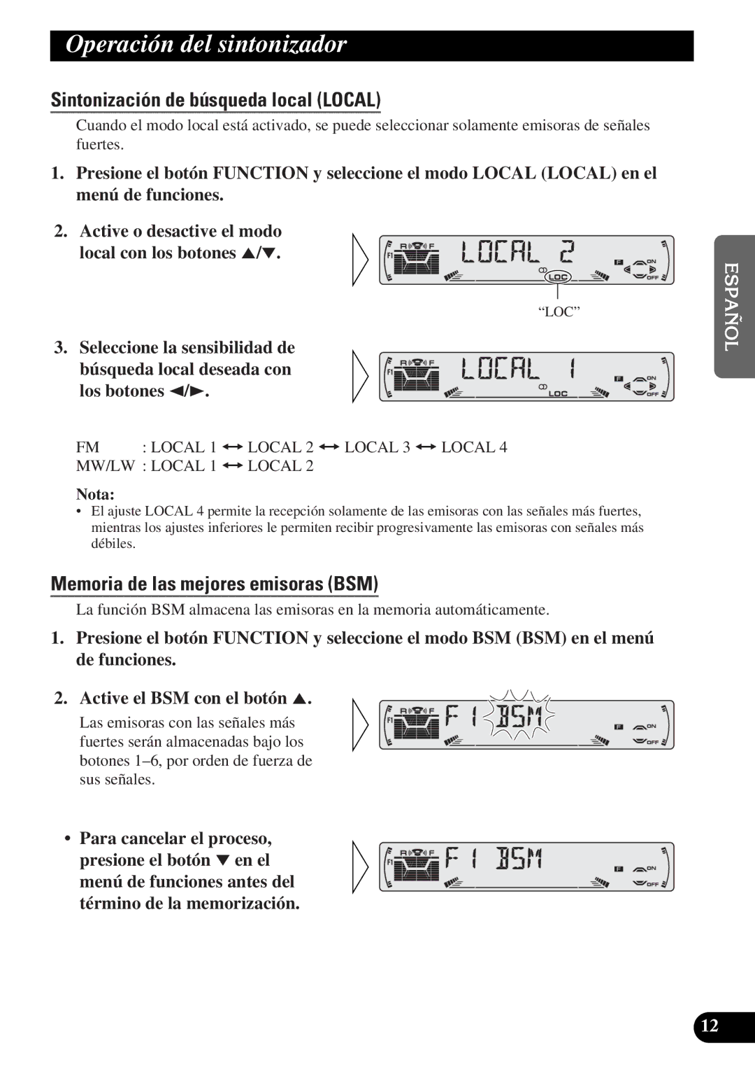 Pioneer DEH-3300R Operación del sintonizador, Sintonización de búsqueda local Local, Memoria de las mejores emisoras BSM 