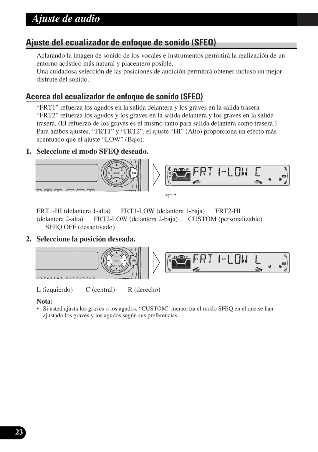 Pioneer DEH-3330R Ajuste de audio, Ajuste del ecualizador de enfoque de sonido Sfeq, Seleccione el modo Sfeq deseado 